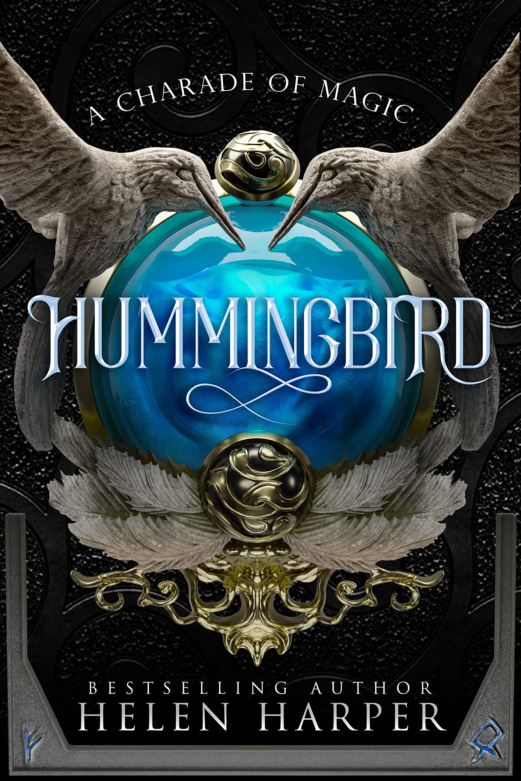 Hummingbird (A Charade Of Magic Book 1)