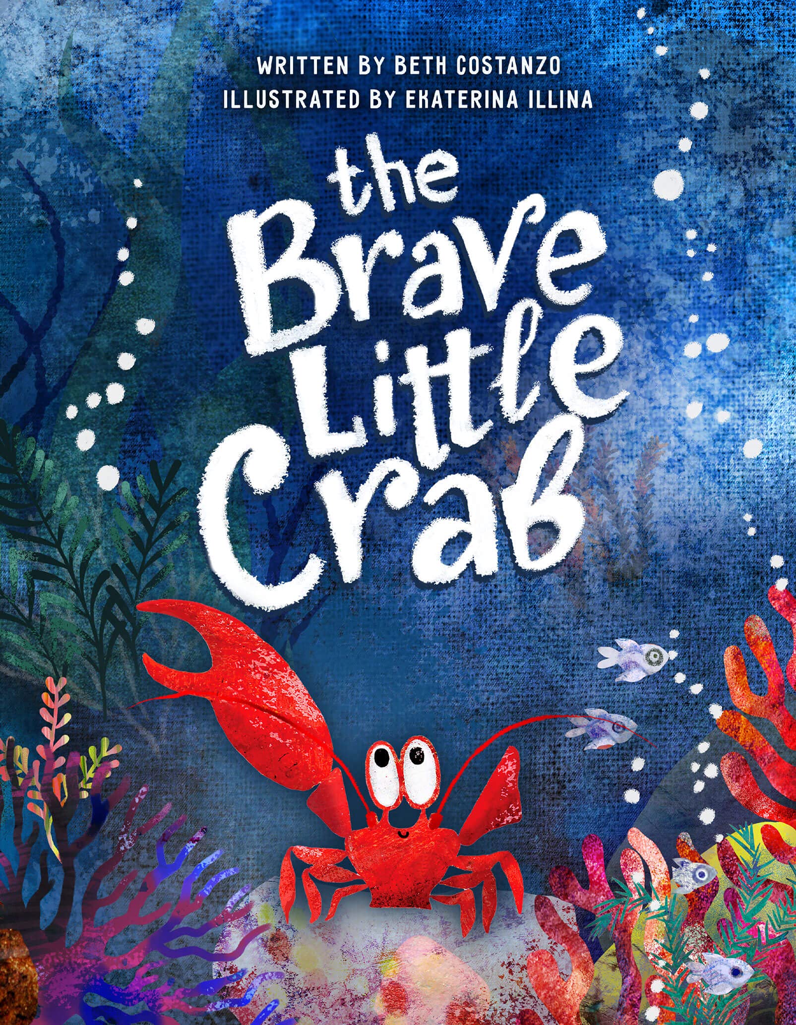 The Brave Little Crab - A Children's Book for Ages 4-10, Discover the Ocean Tale Teaching Kids that Whoever You Are, It's Okay to Be Different - Inclusive Books for Kids to Help Embrace Uniqueness
