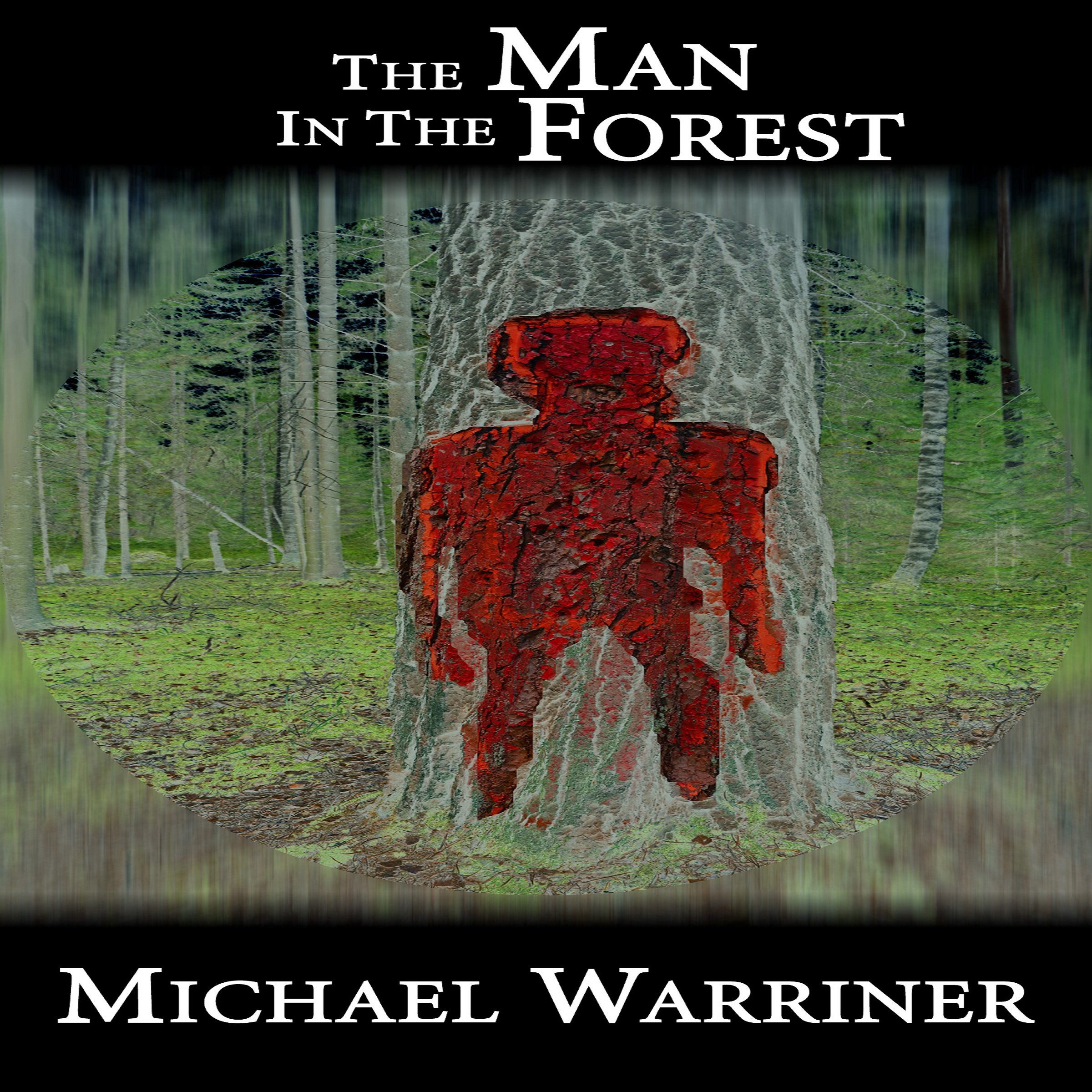 The Man in the Forest