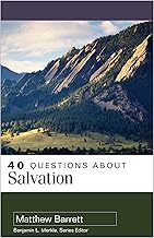 40 Questions About Salvation