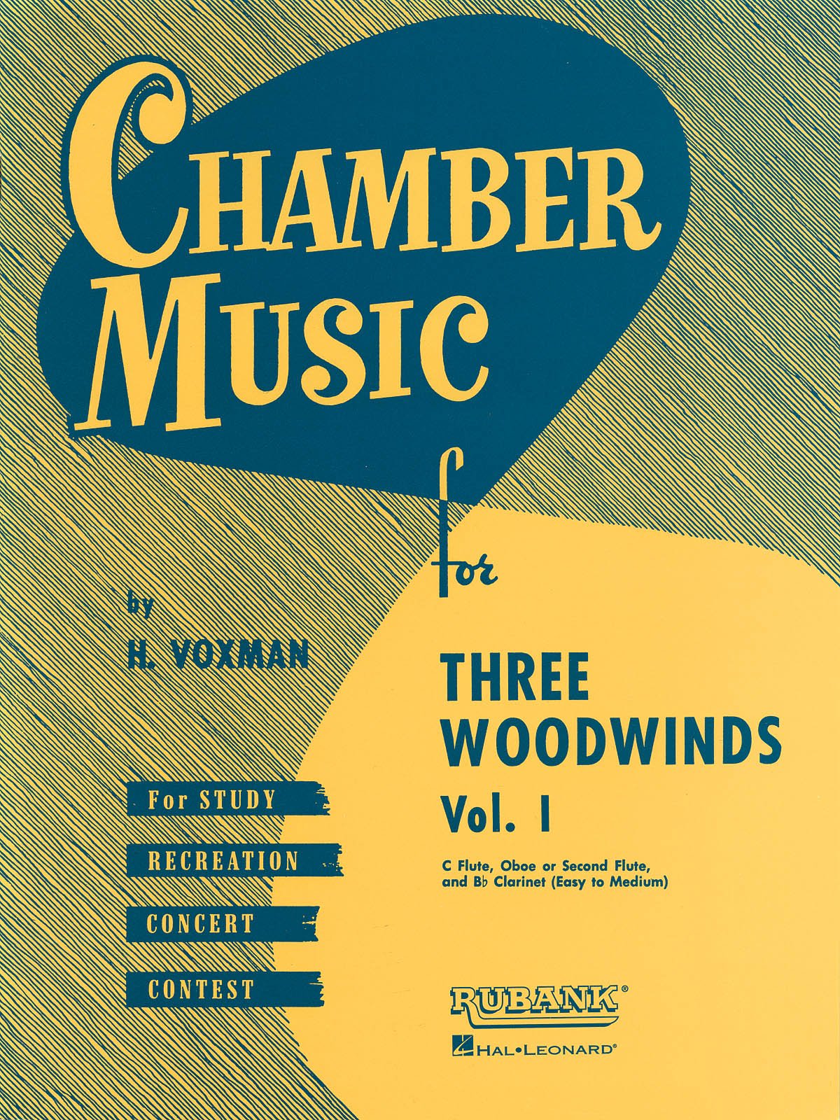 Chamber Music for Three Woodwinds, Vol. 1: for Flute, Oboe (or Second Flute) and Bb Clarinet