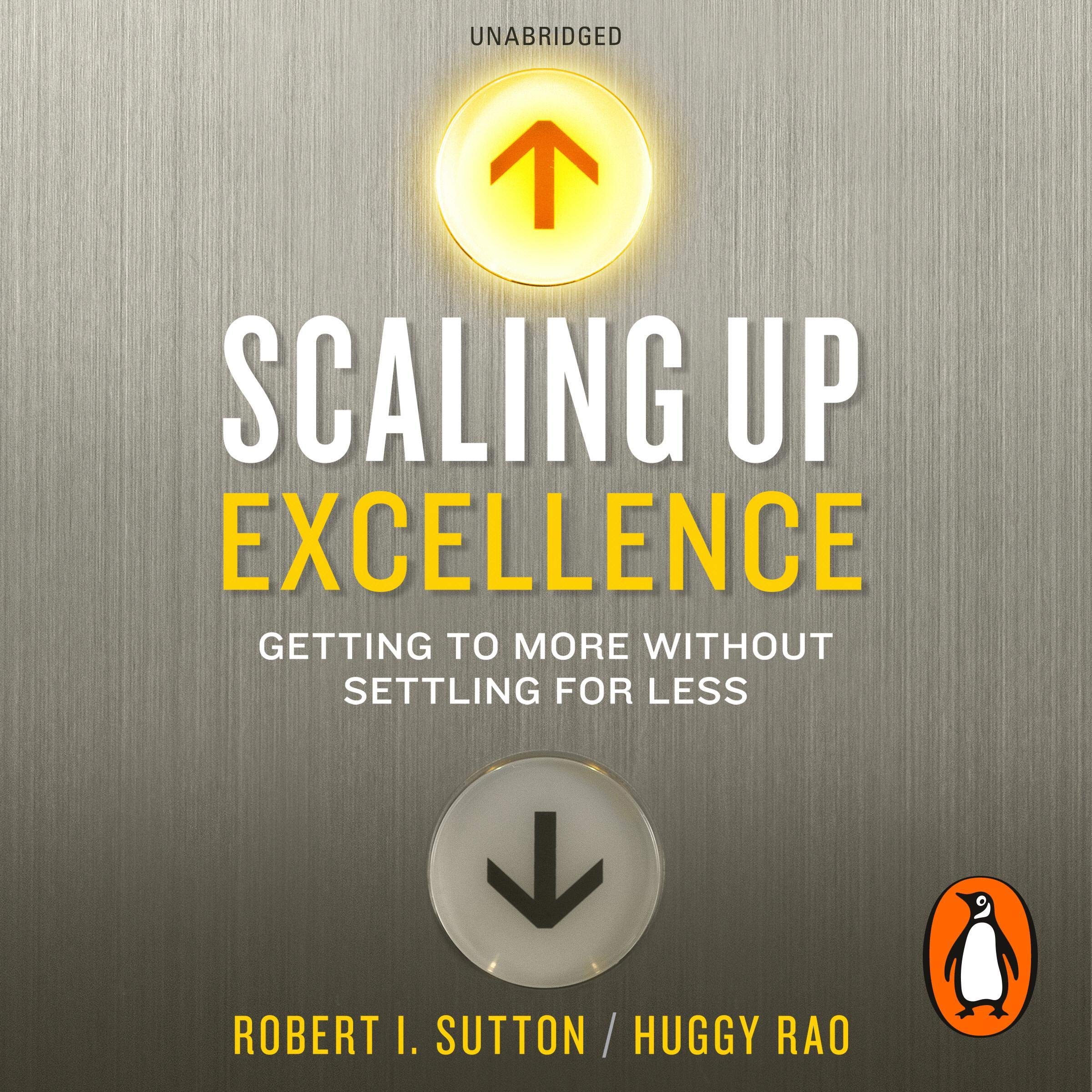 Scaling Up Excellence