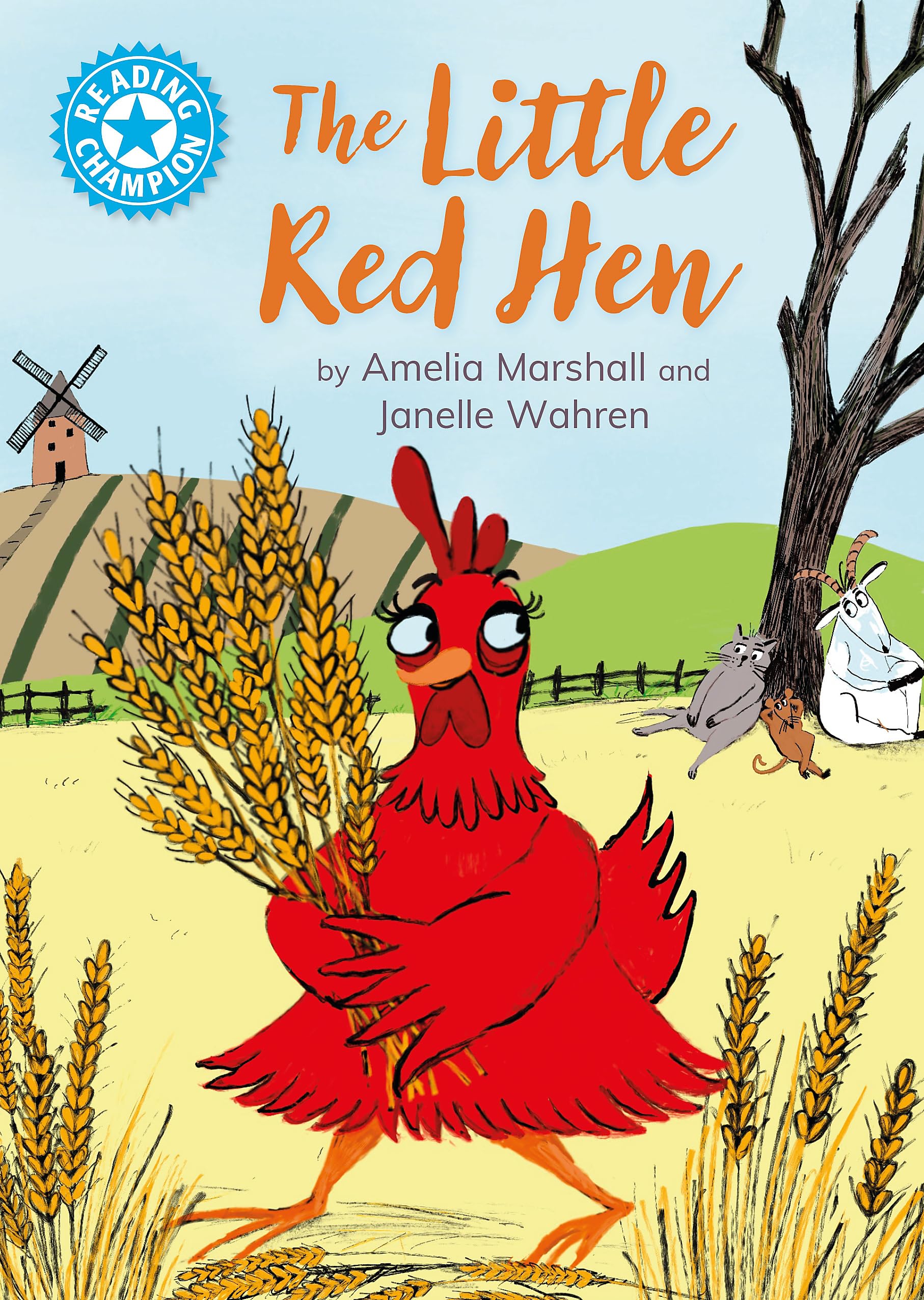 The Little Red Hen: Independent Reading Blue 4 (Reading Champion)