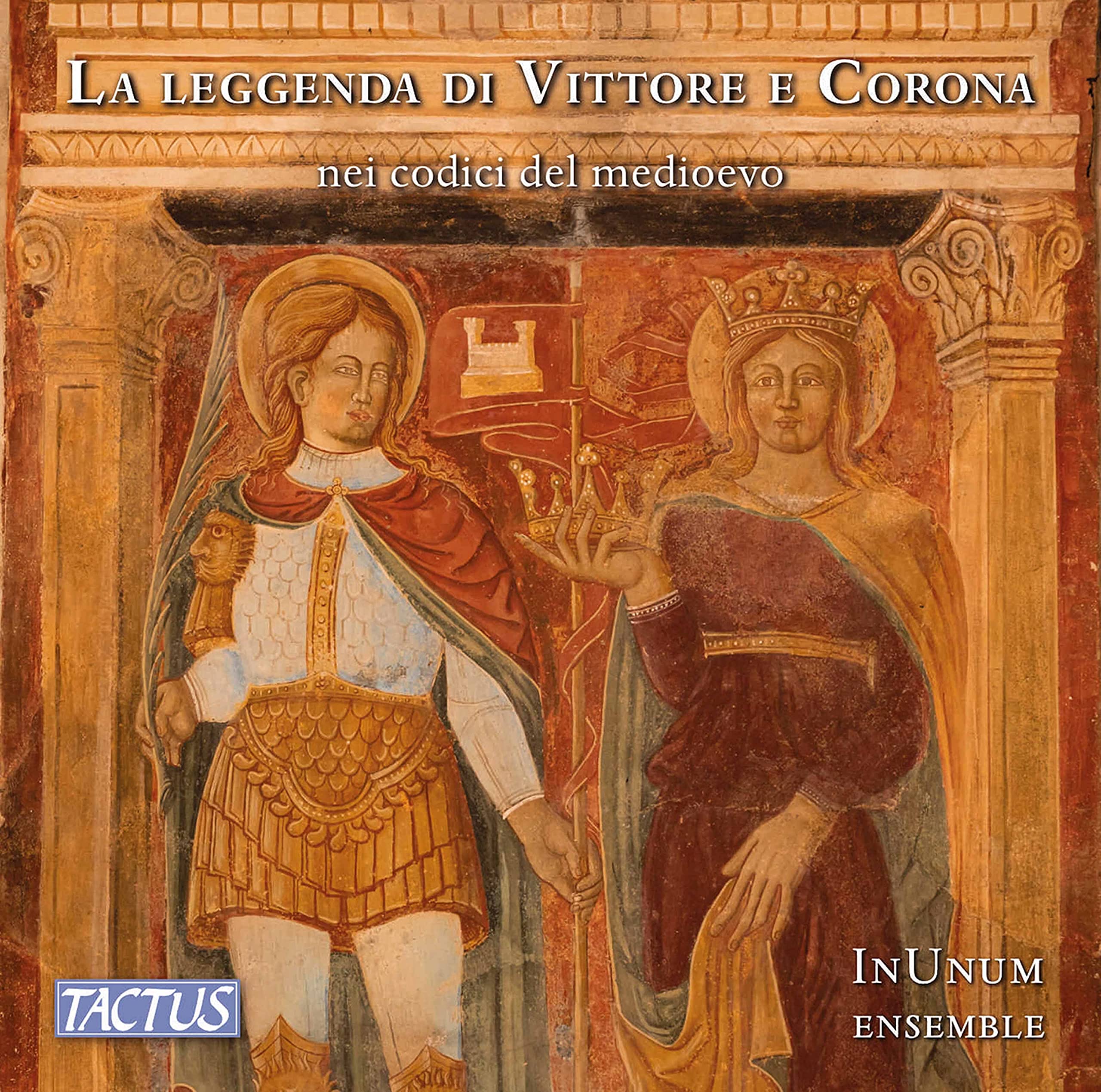 La Leggenda Di Vittore E Corona: Nei Codici Del Medioevo