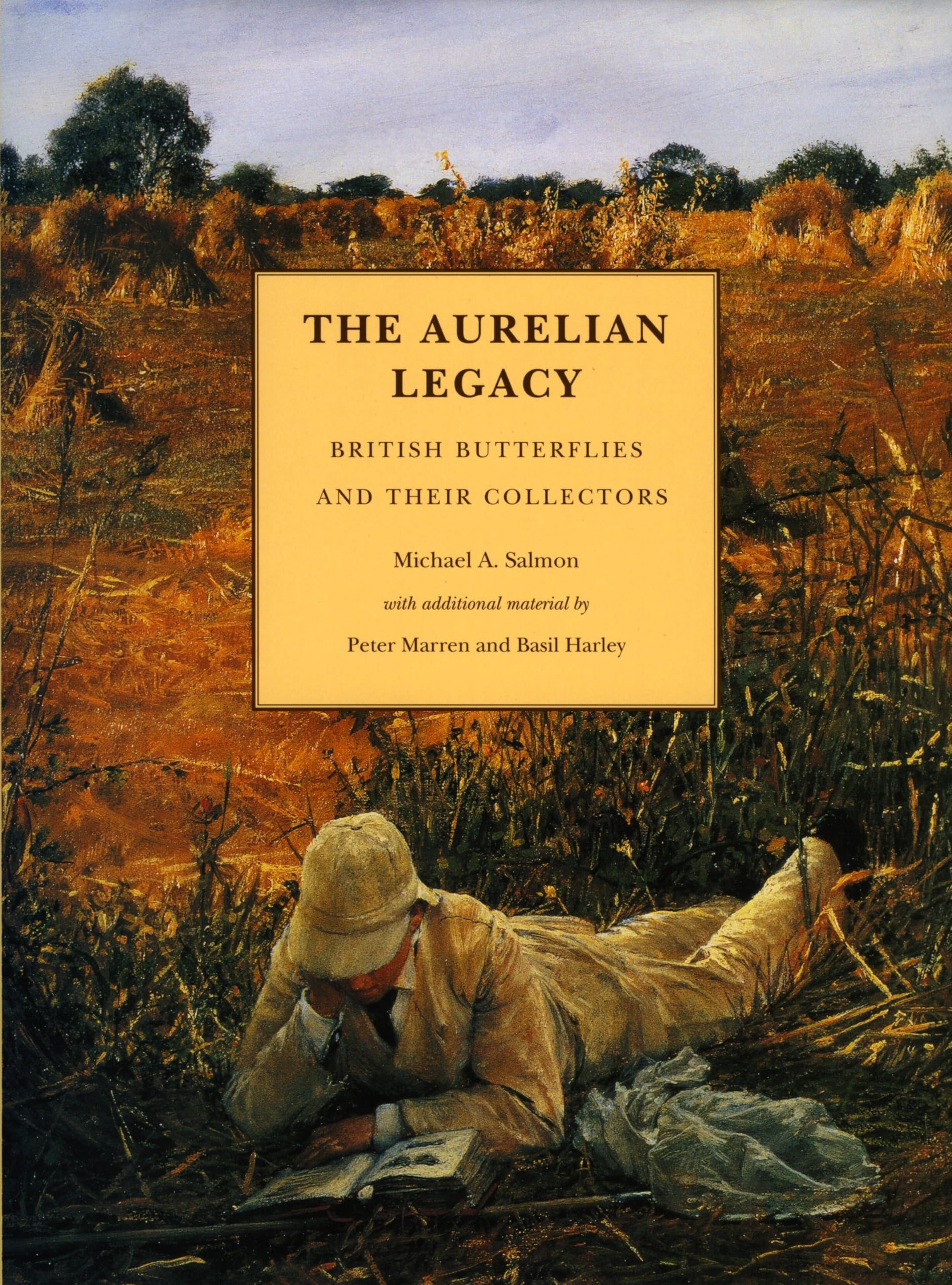 The Aurelian Legacy - A History of British Butterflies and Their