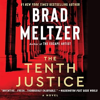 The Tenth Justice Audiobook by Brad Meltzer episode artwork