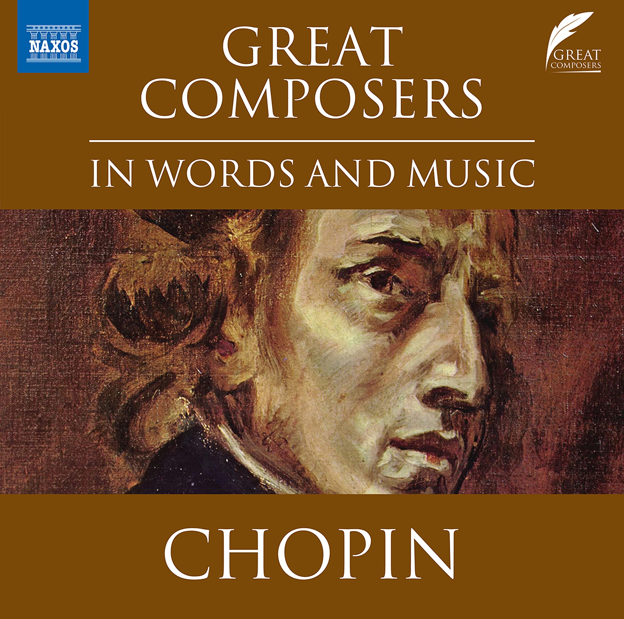 Great Composers in Word and Music: Fryderyk CHOPIN