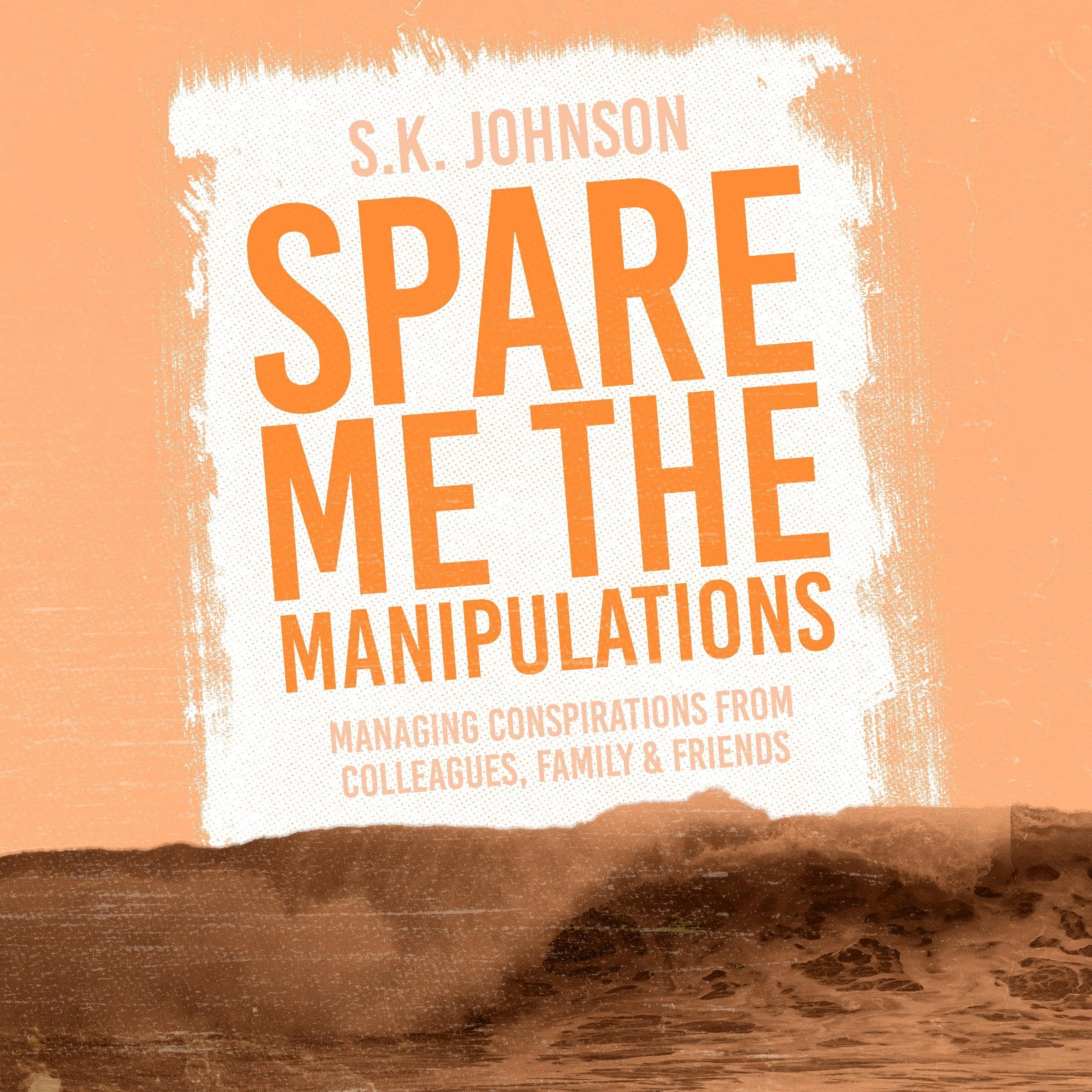Cover art for Spare Me the Manipulations