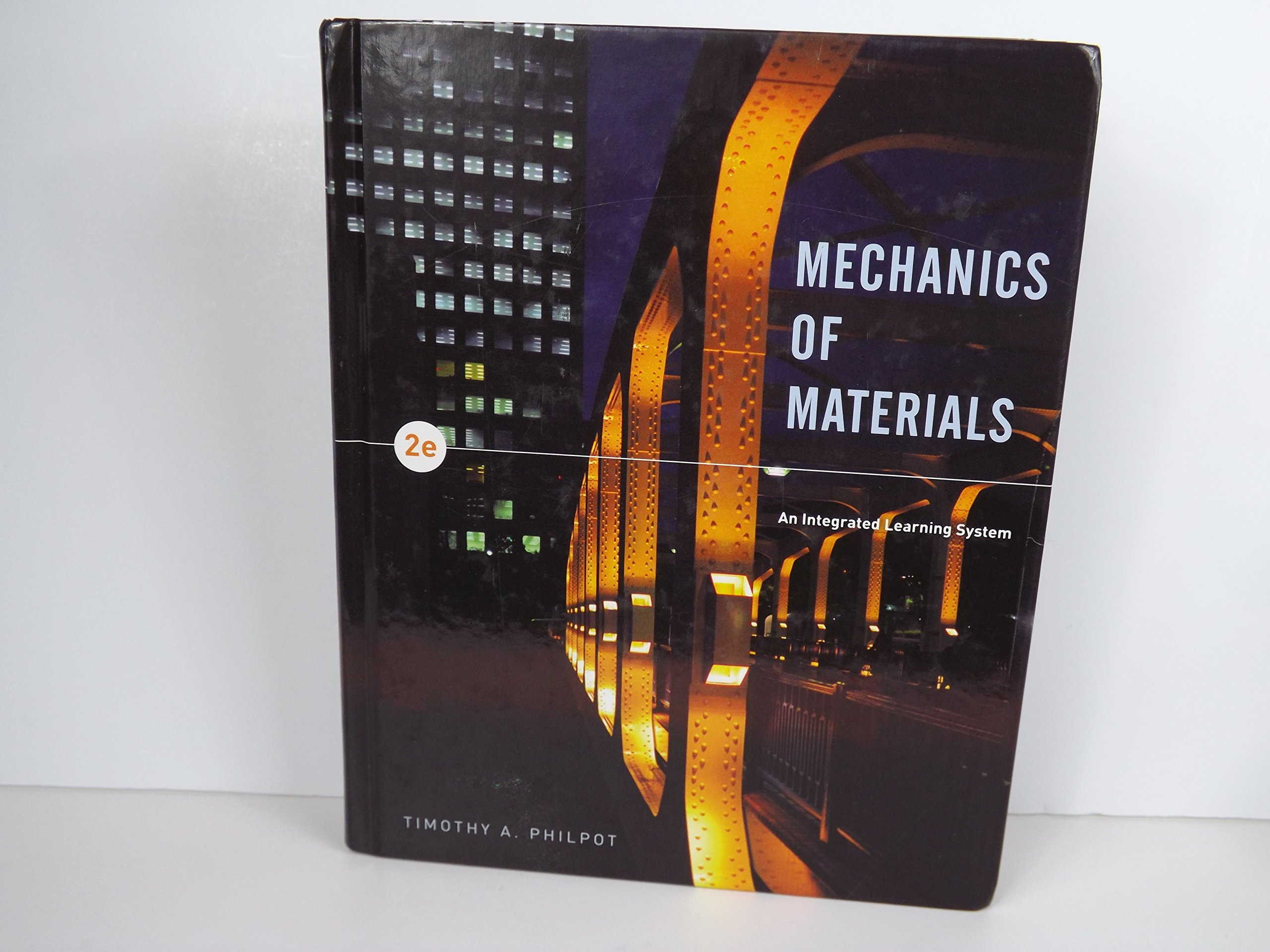 Mechanics of Materials: An Integrated Learning System : Philpot