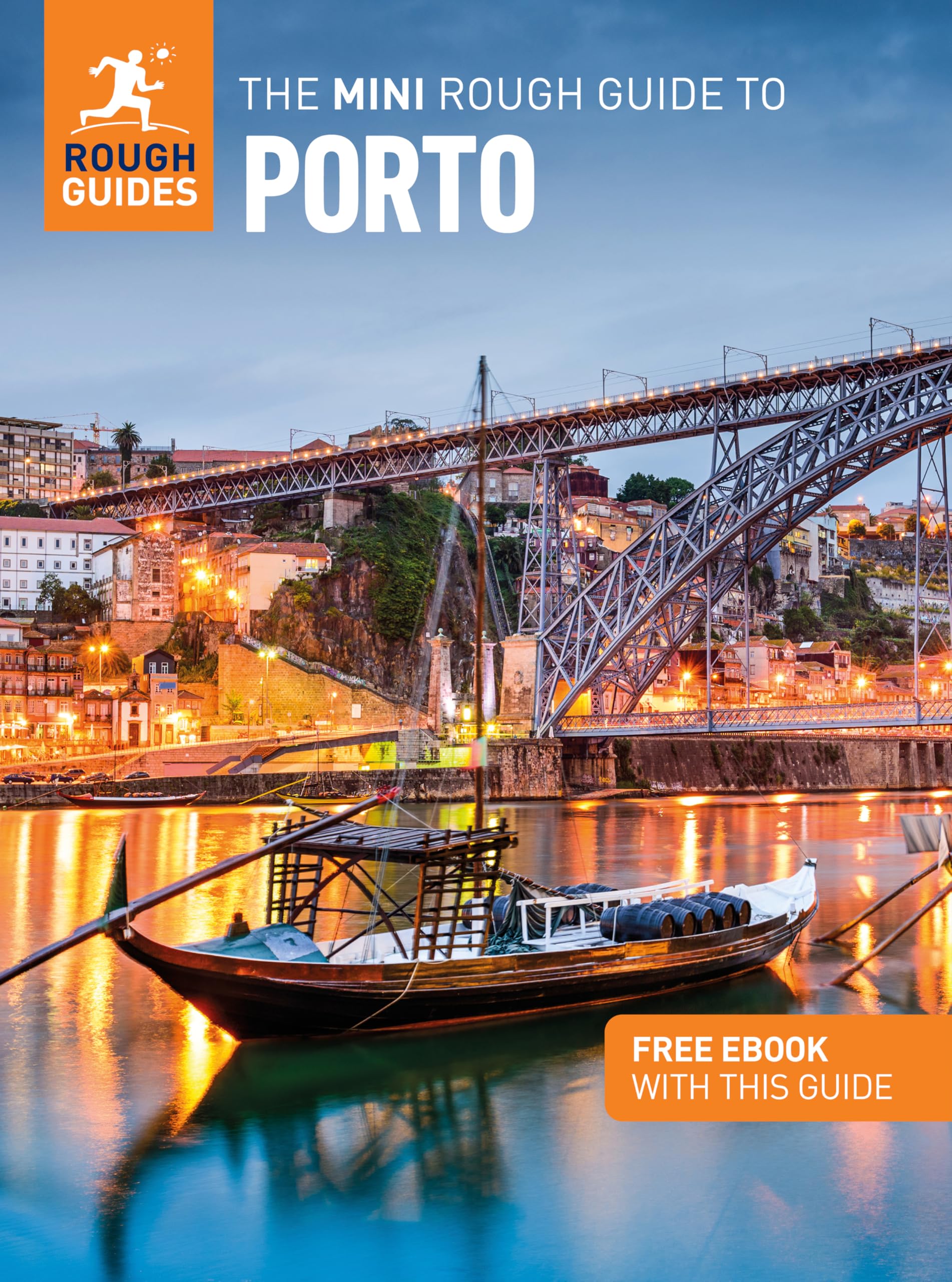 The Mini Rough Guide to Porto: Travel Guide with eBook (Mini Rough Guides)