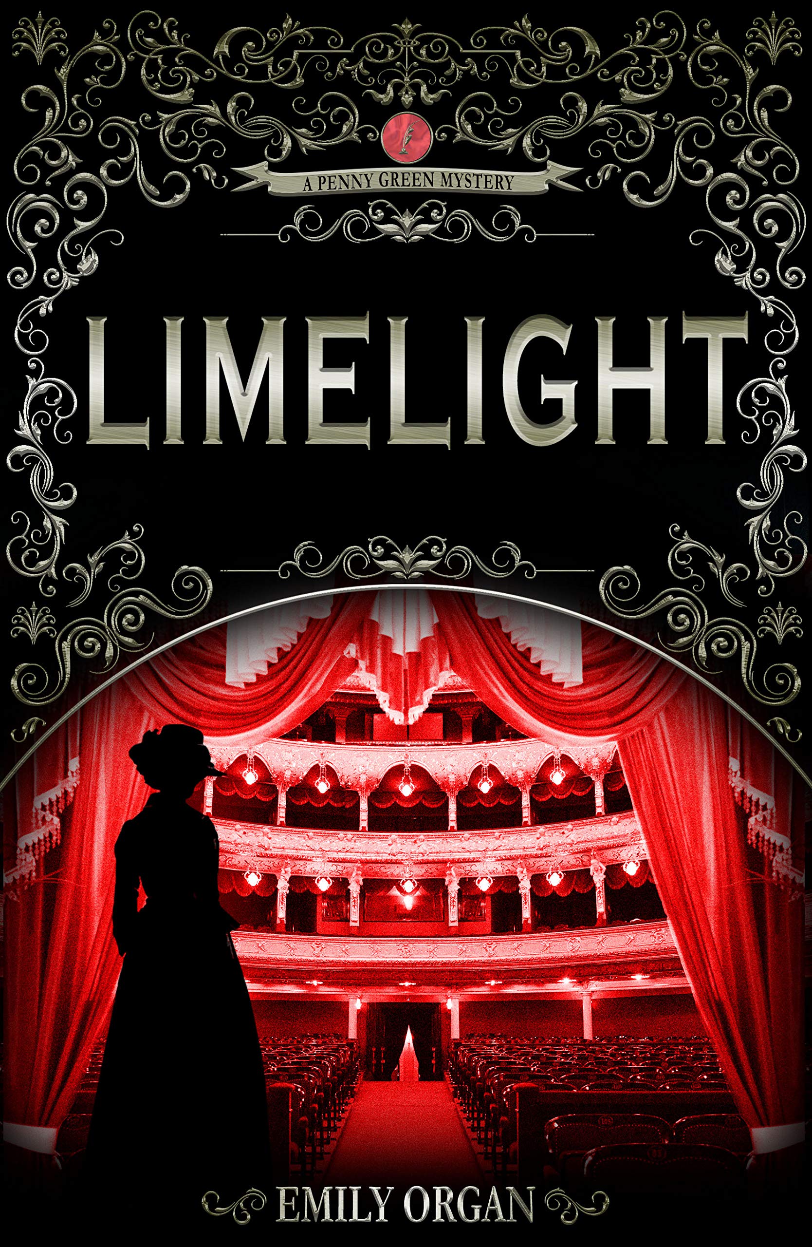 Limelight: A spellbinding Victorian murder mystery (A Penny Green Victorian Mystery Book 1)
