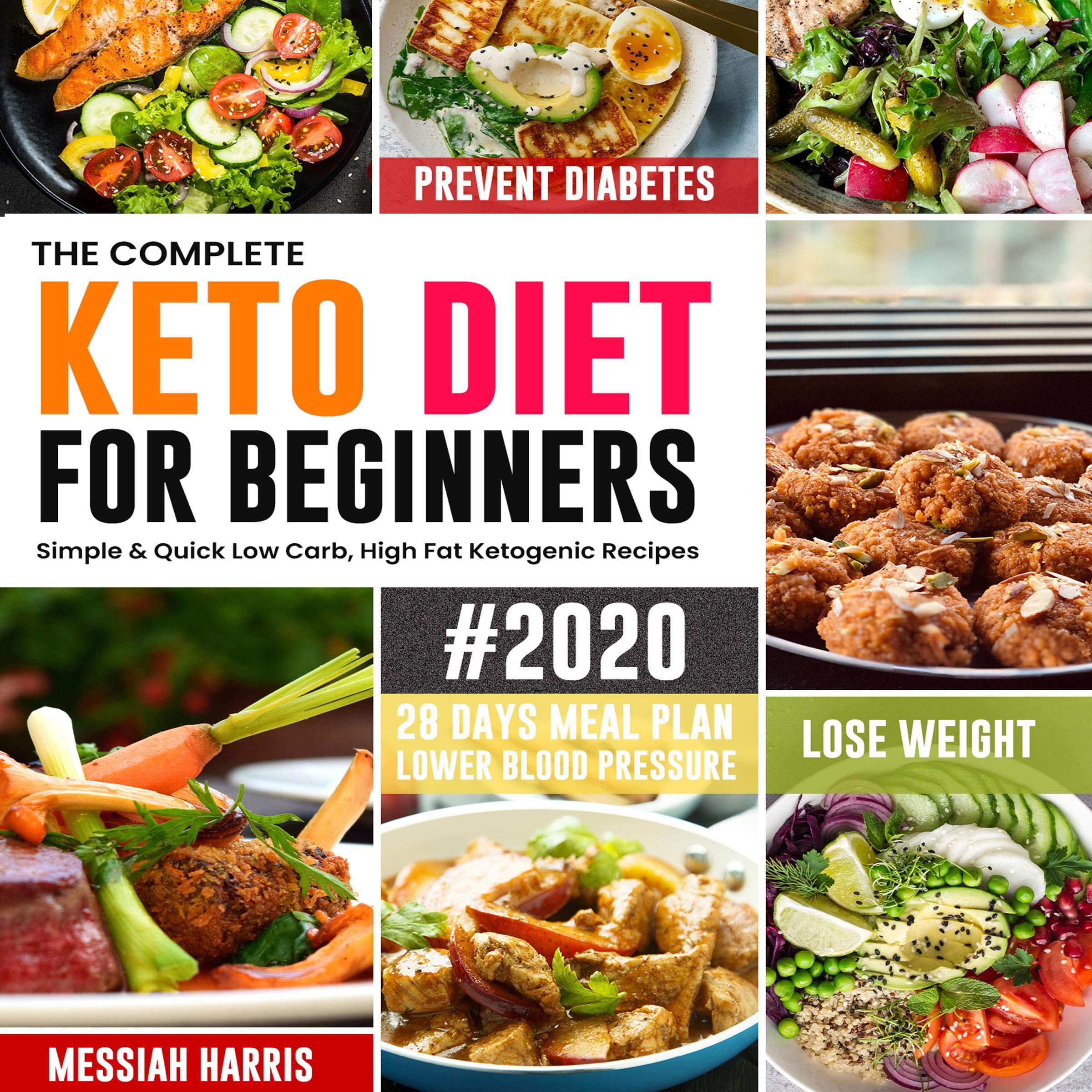 The Complete Keto Diet for Beginners #2020