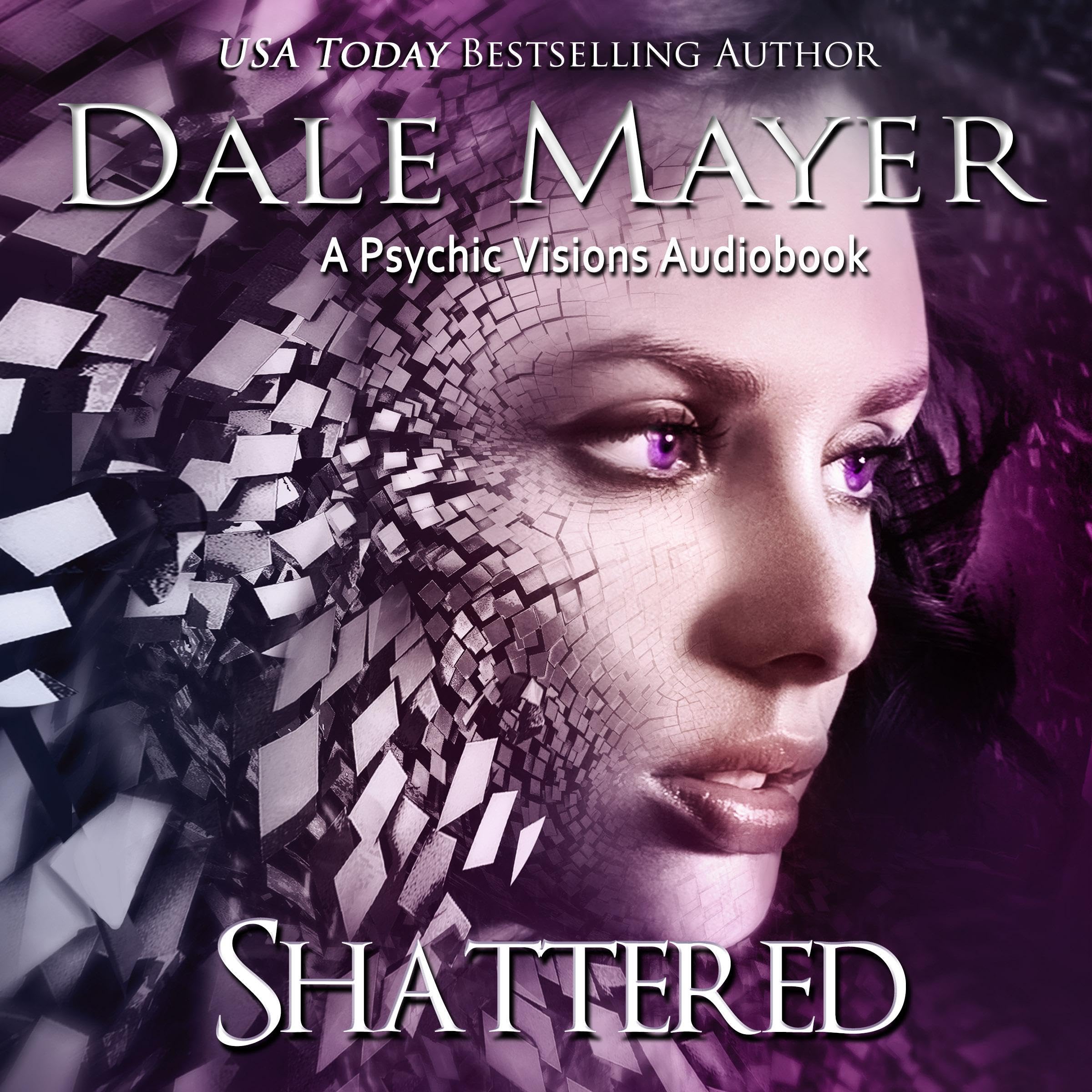 Cover art for Shattered: A Psychic Visions Novel