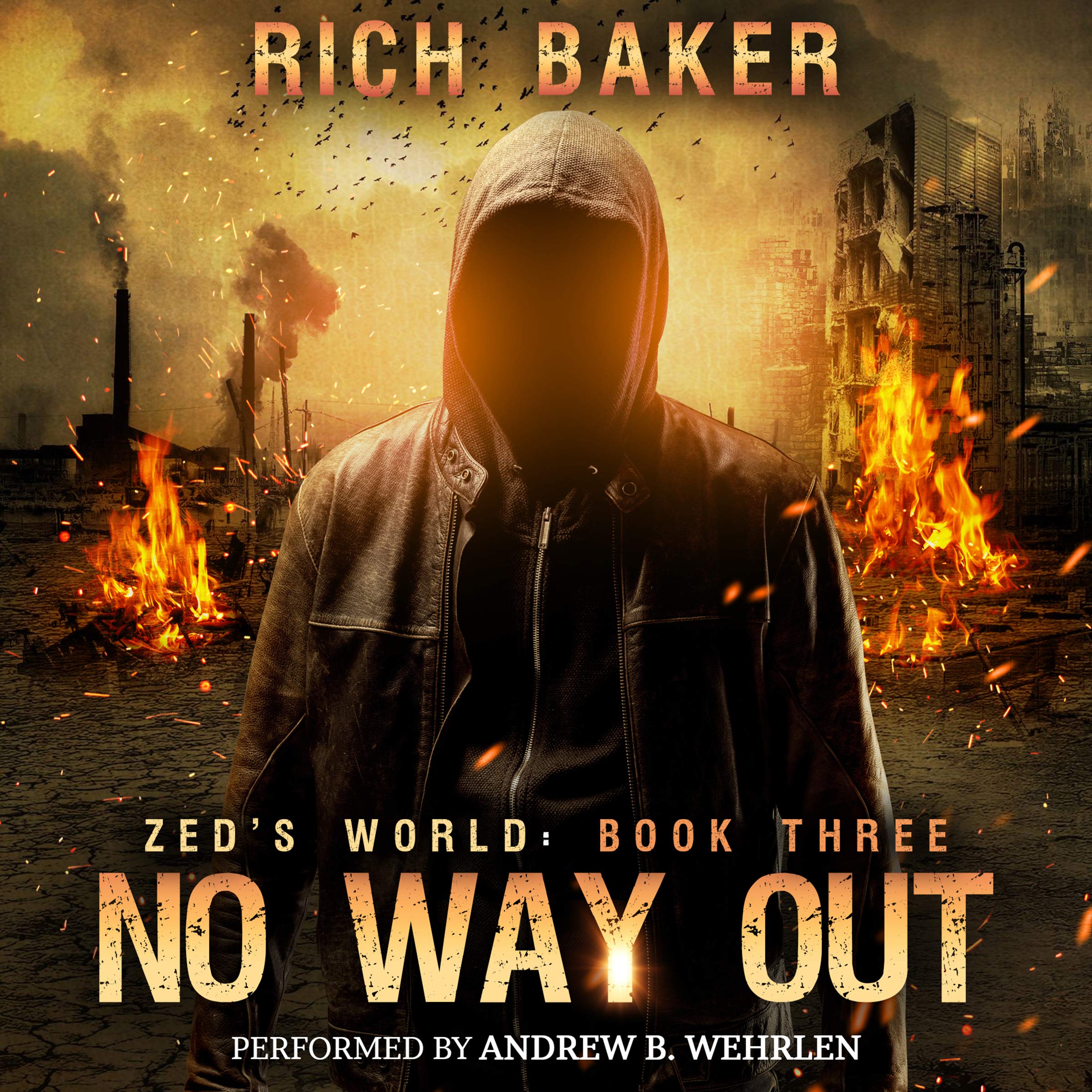 Cover art for Zed's World Book Three: No Way Out