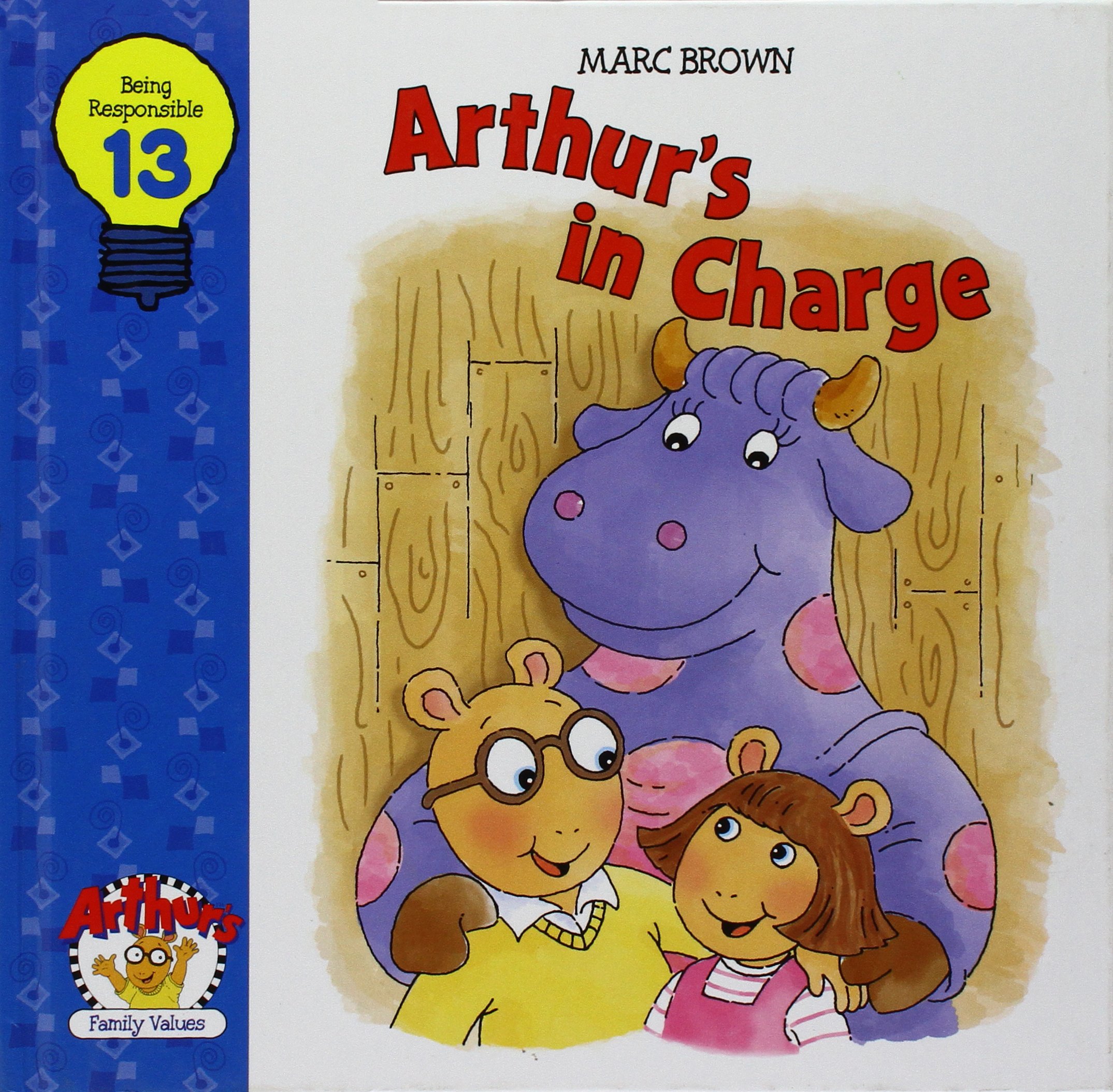 Arthur's in charge (Arthur's family values)