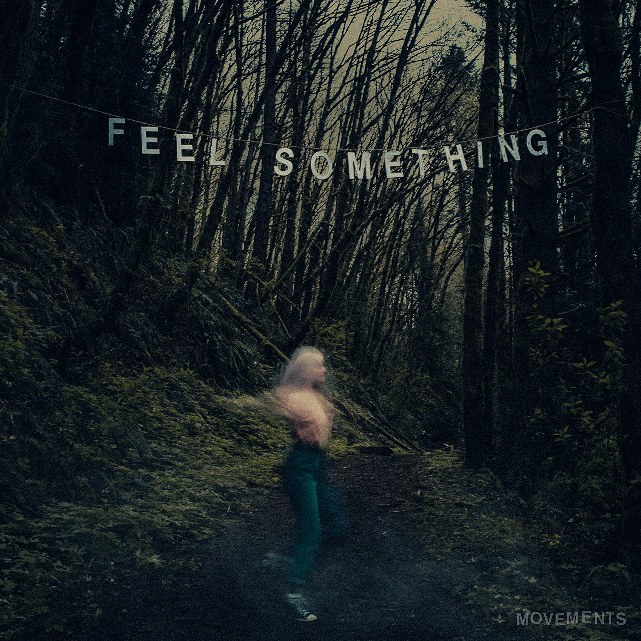 Feel Something (Vinilo)