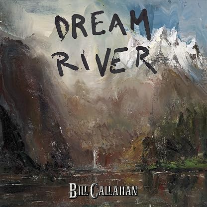 Dream River por Bill Callahan, capa do álbum