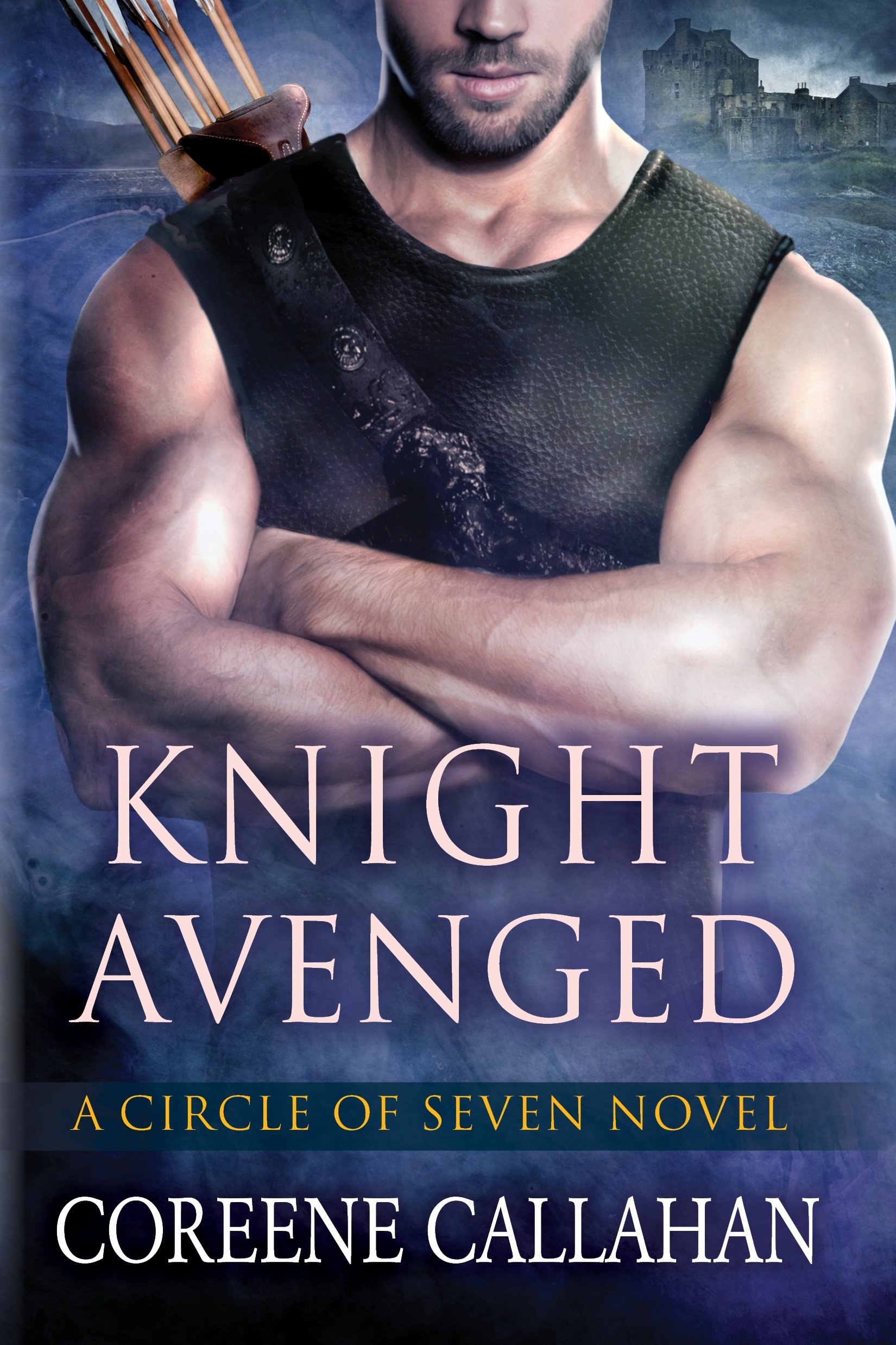 Knight Avenged (Circle of Seven Book 2)