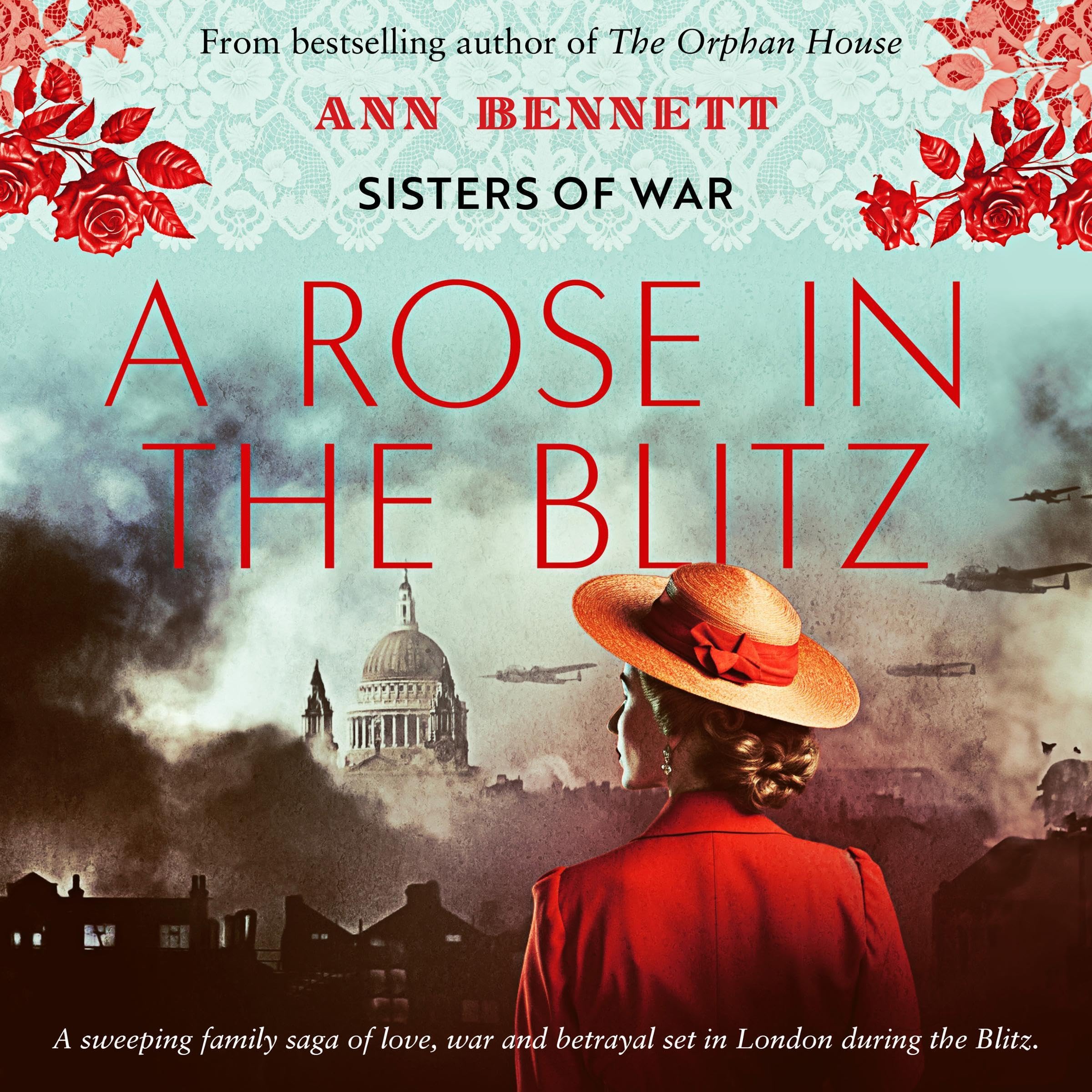 A Rose in the Blitz