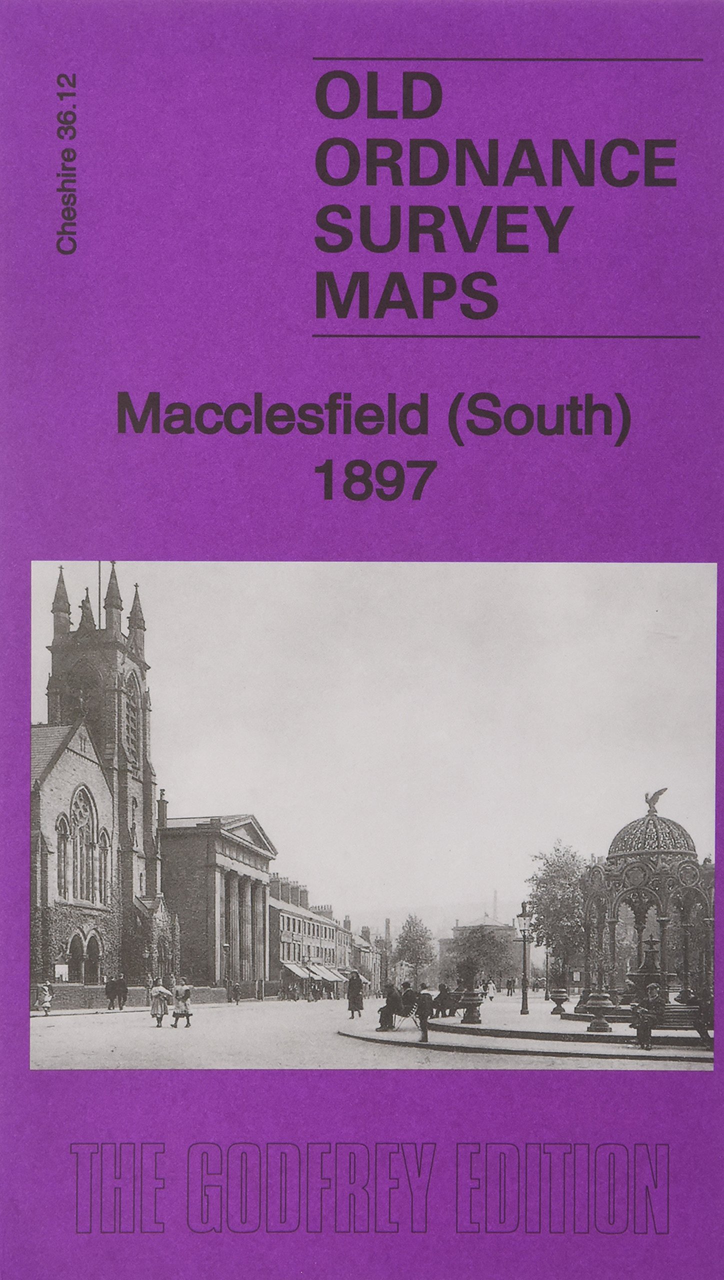 Macclesfield (South) 1897 by Chris Makepeace - 9781847848321