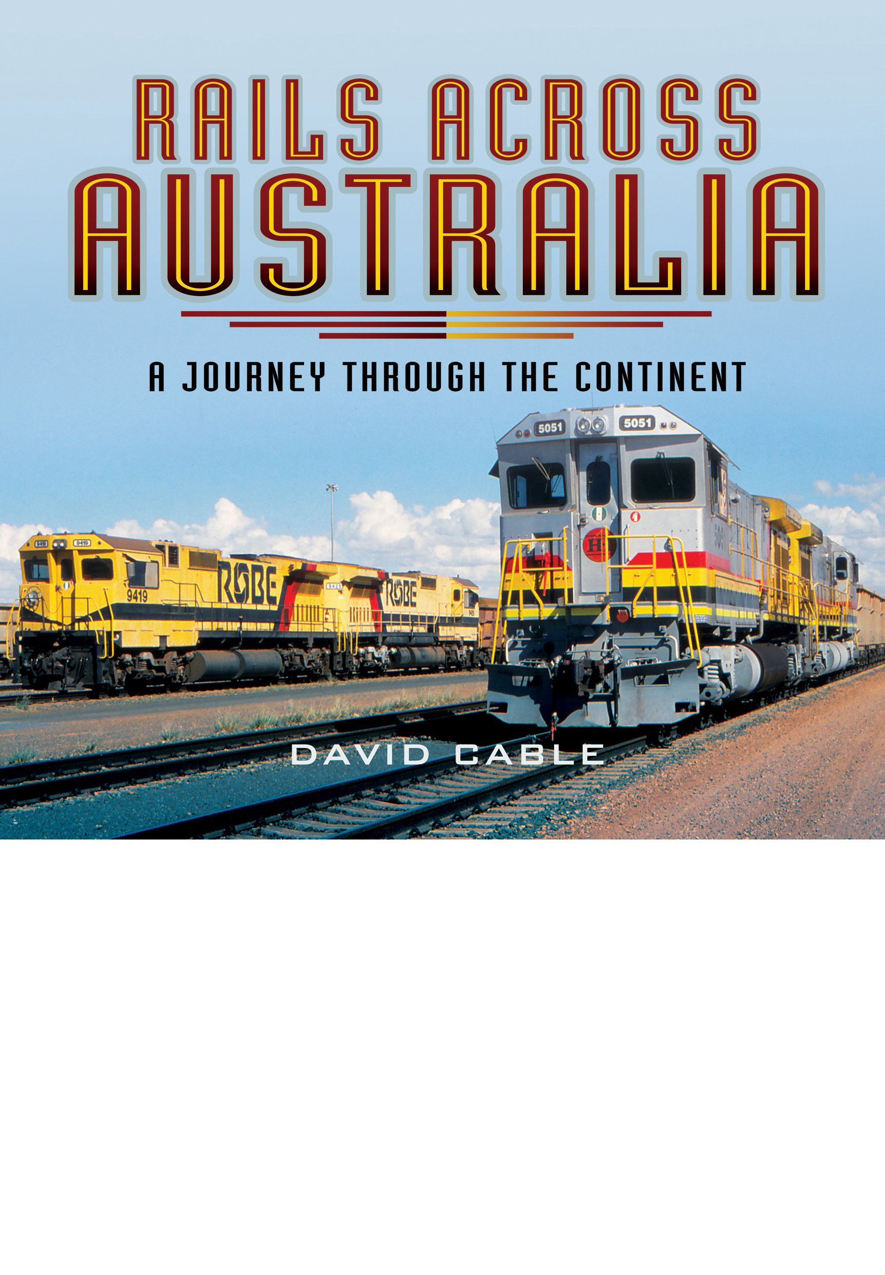 Rails Across Australia: A Journey Through the Continent
