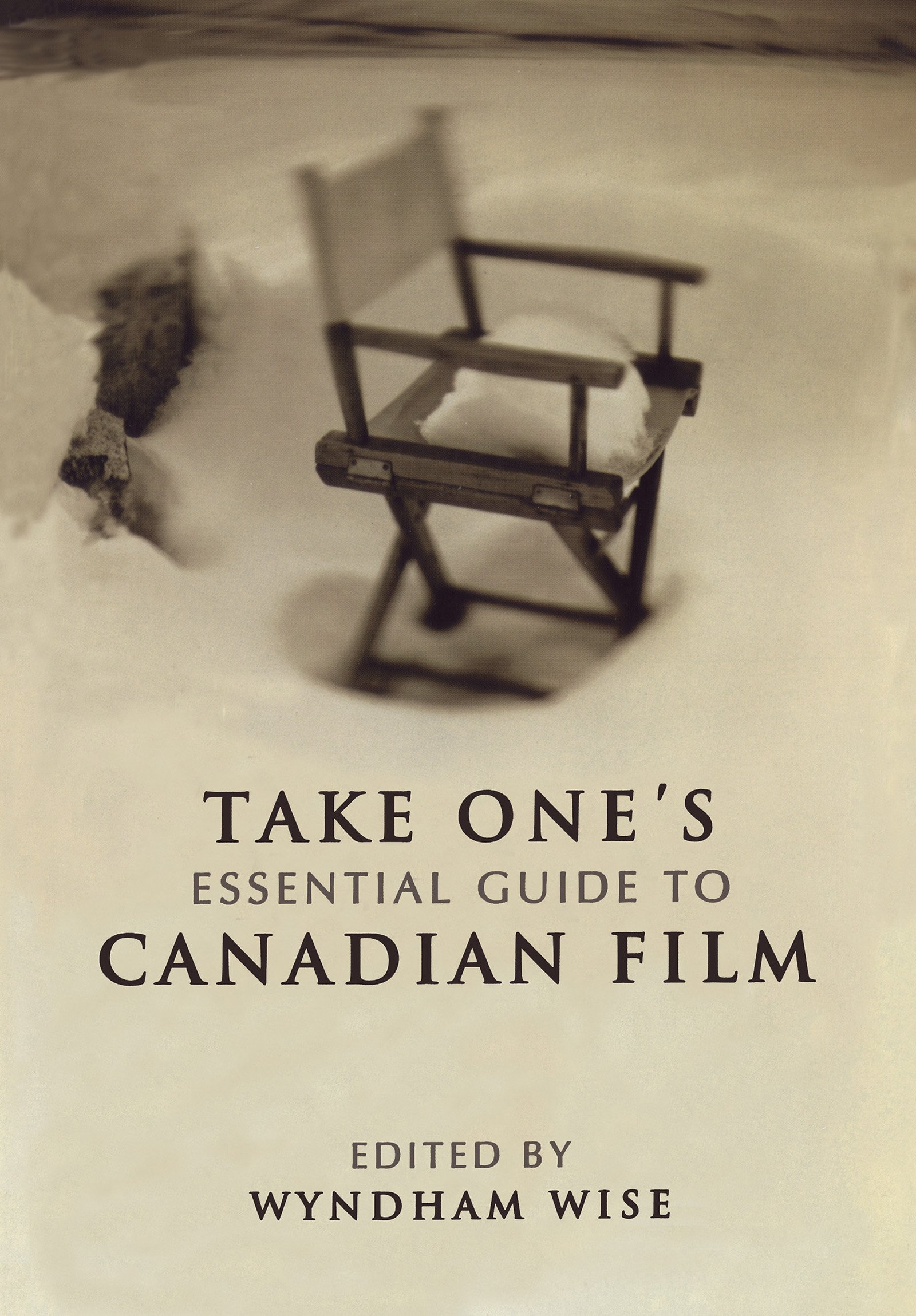 Guide canadien film Heritage Take One anglais livre cinéma histoire