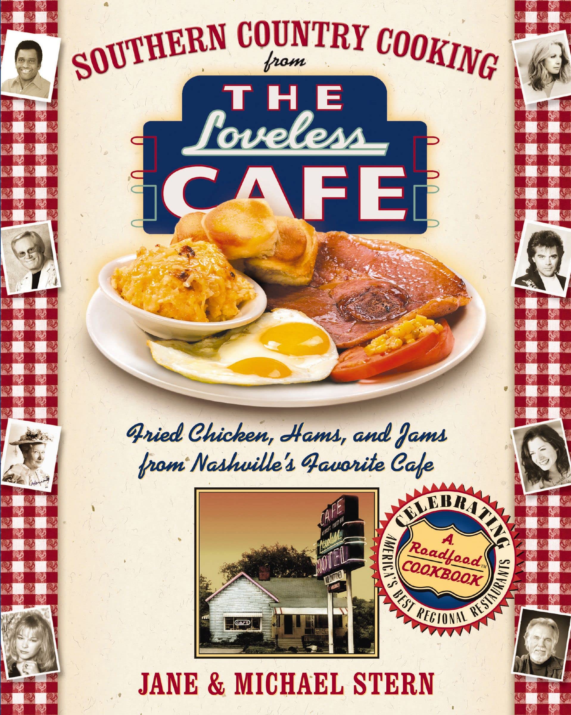 Southern Country Cooking from the Loveless Cafe: Fried Chicken, Hams, and Jams from Nashville's Favorite Cafe