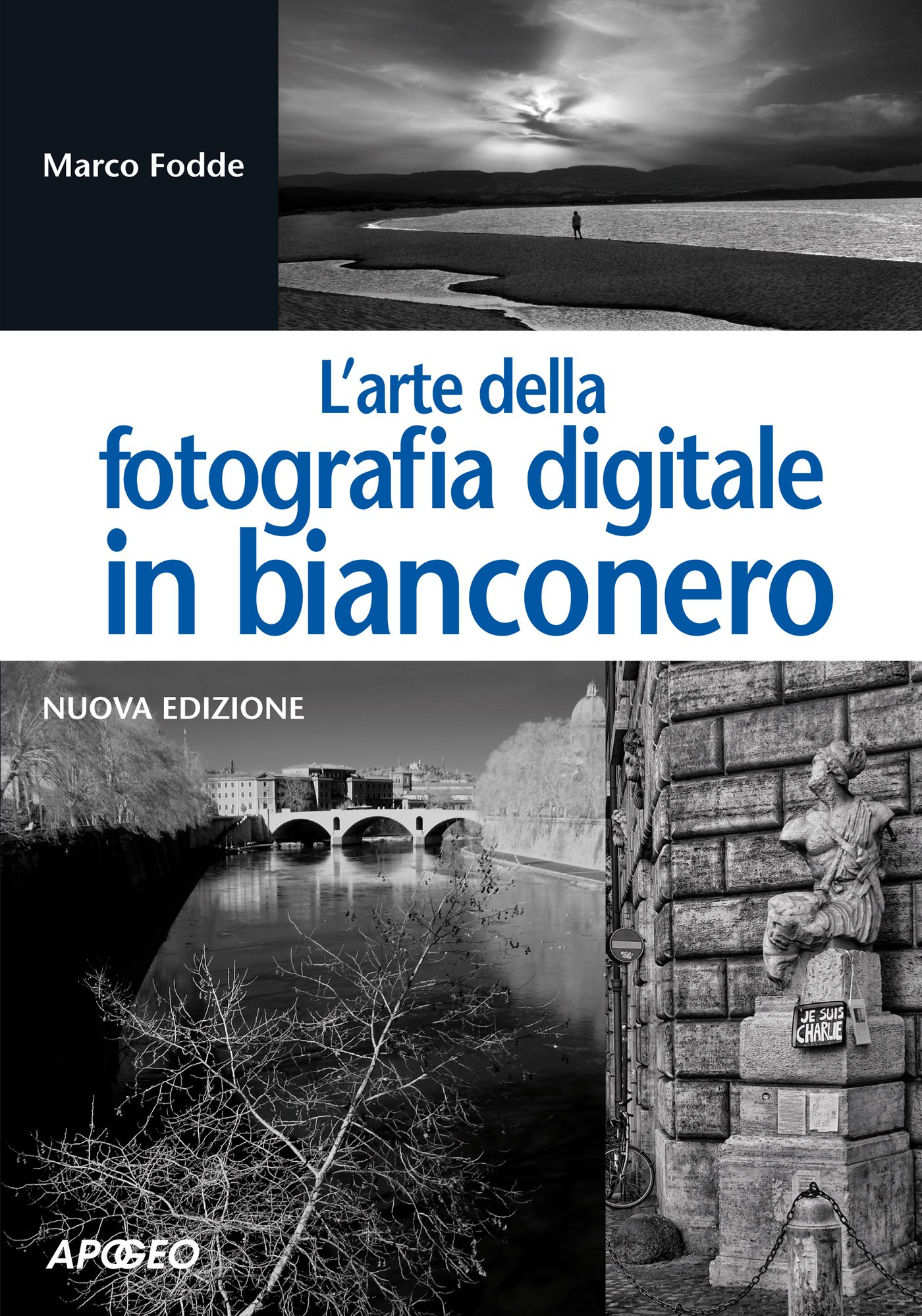 Photographie numérique en noir et blanc technique livre technique photo et vidéo