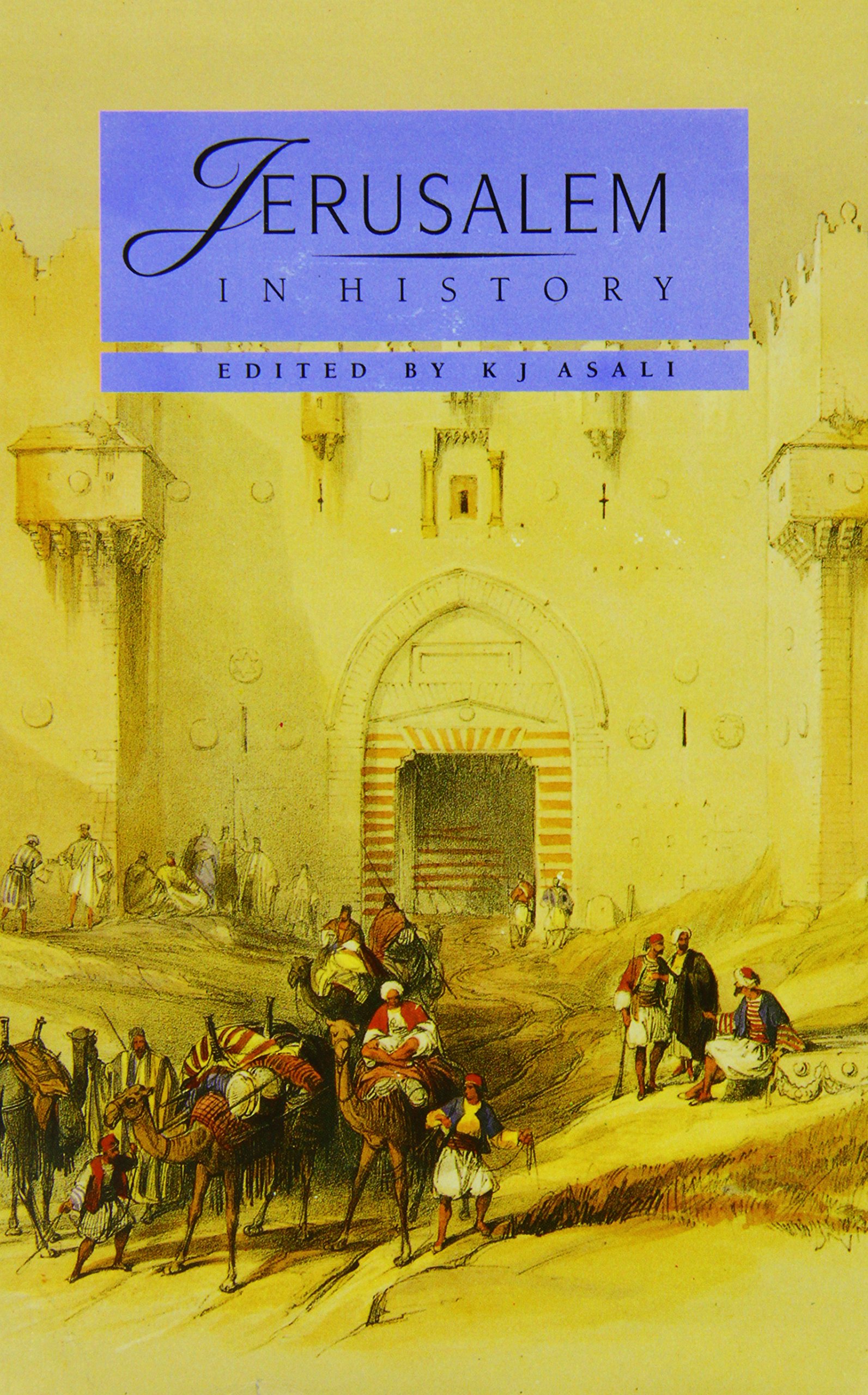 Jerusalem in History
