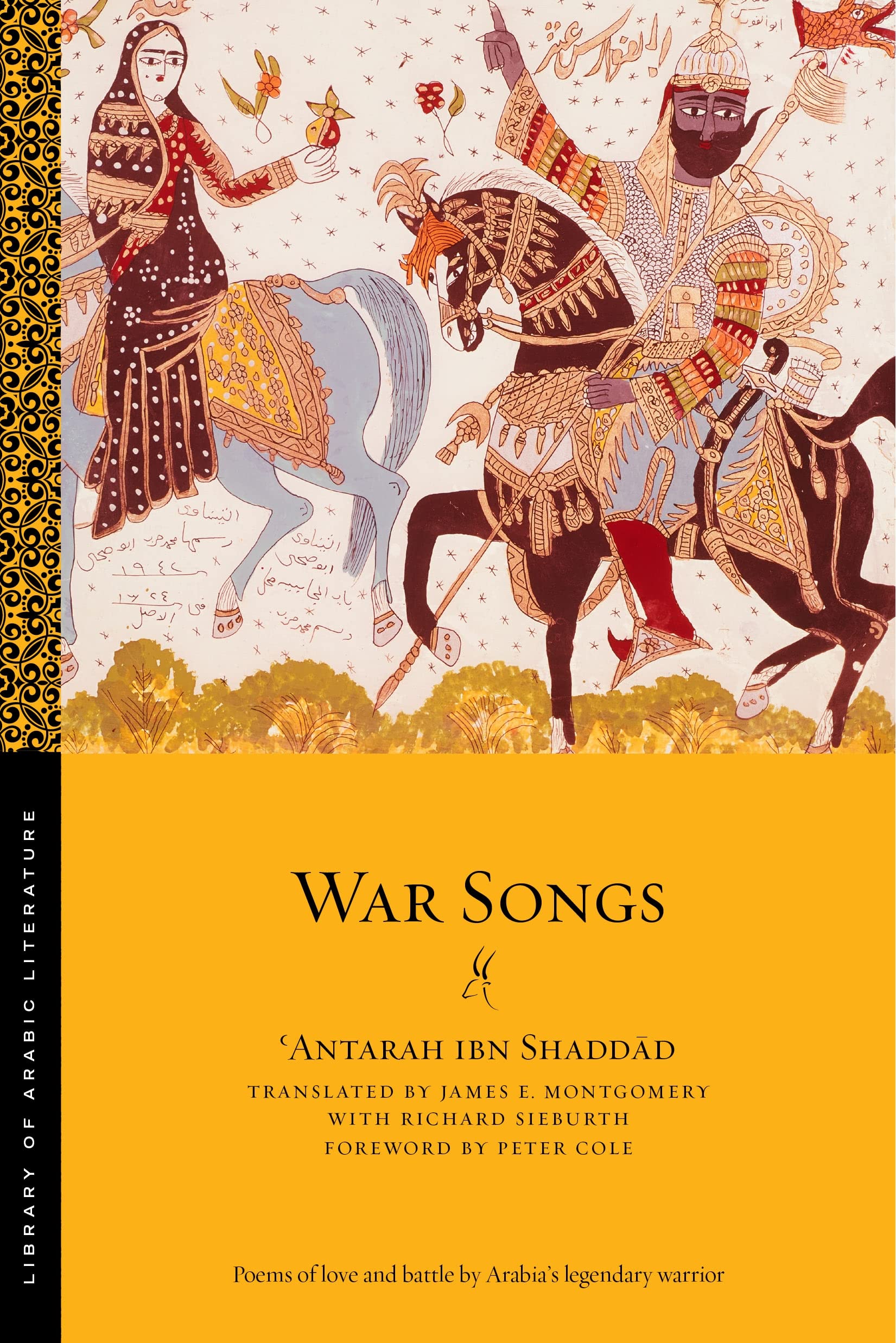 War Songs: 41 (Library of Arabic Literature)