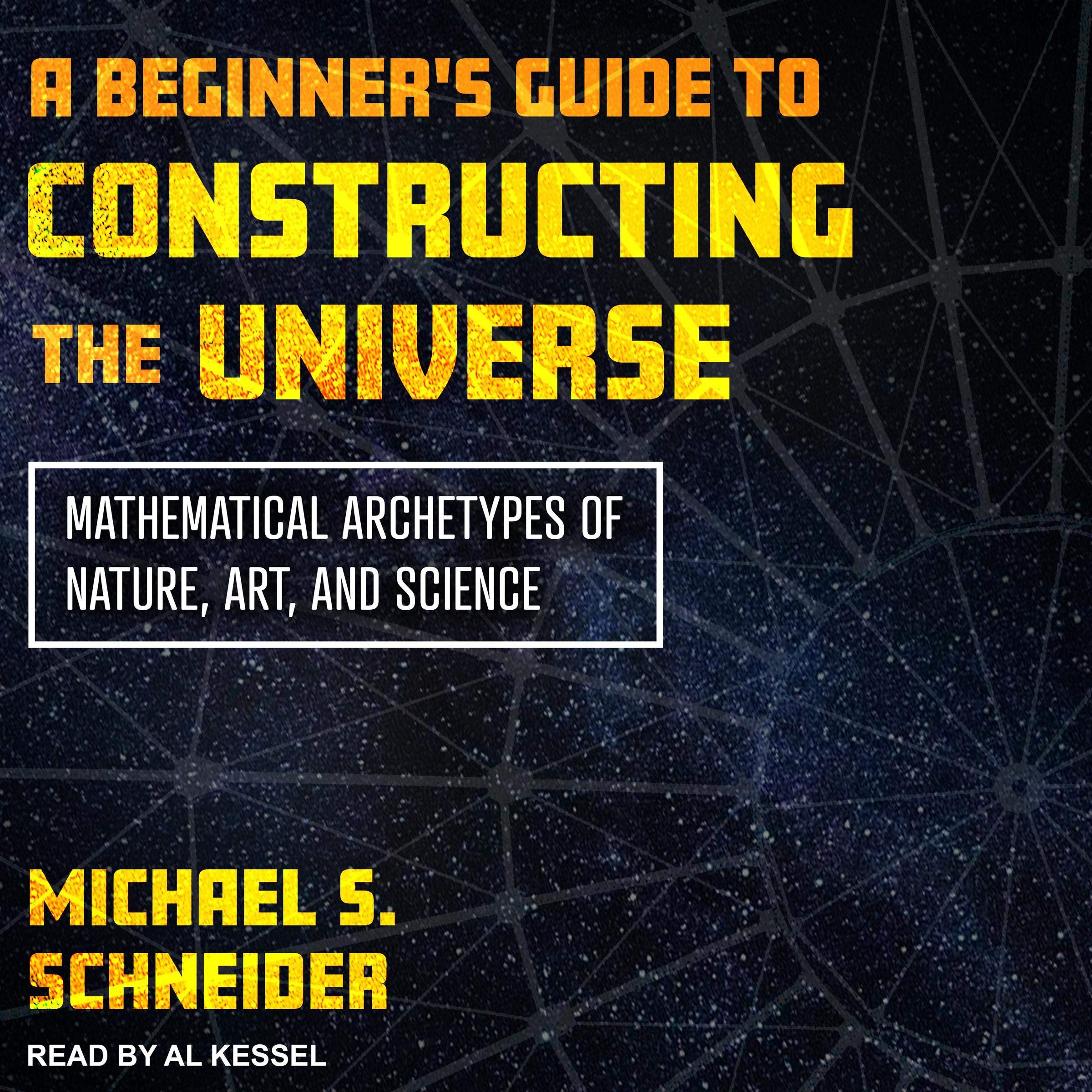 A Beginner's Guide to Constructing the Universe