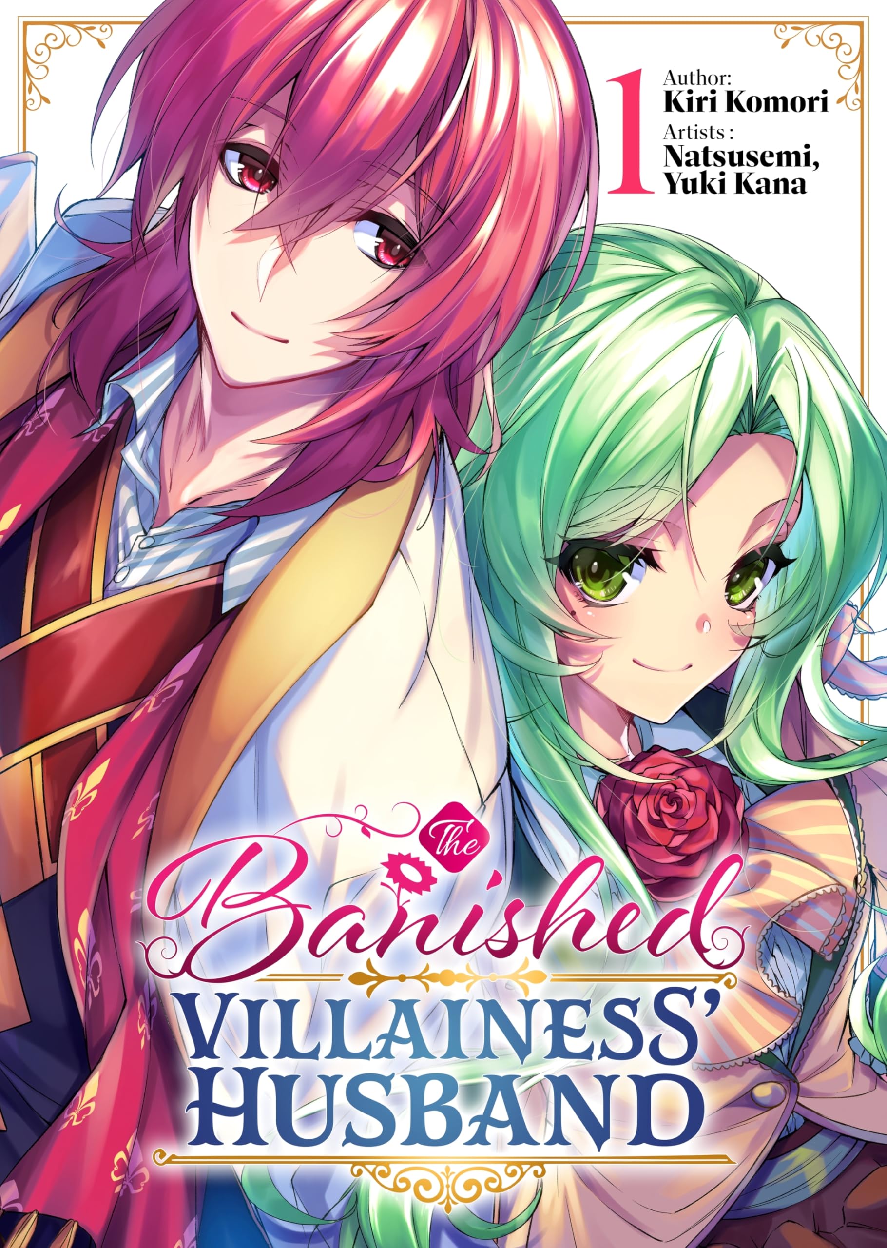 The Banished Villainess' Husband [Vol.1]