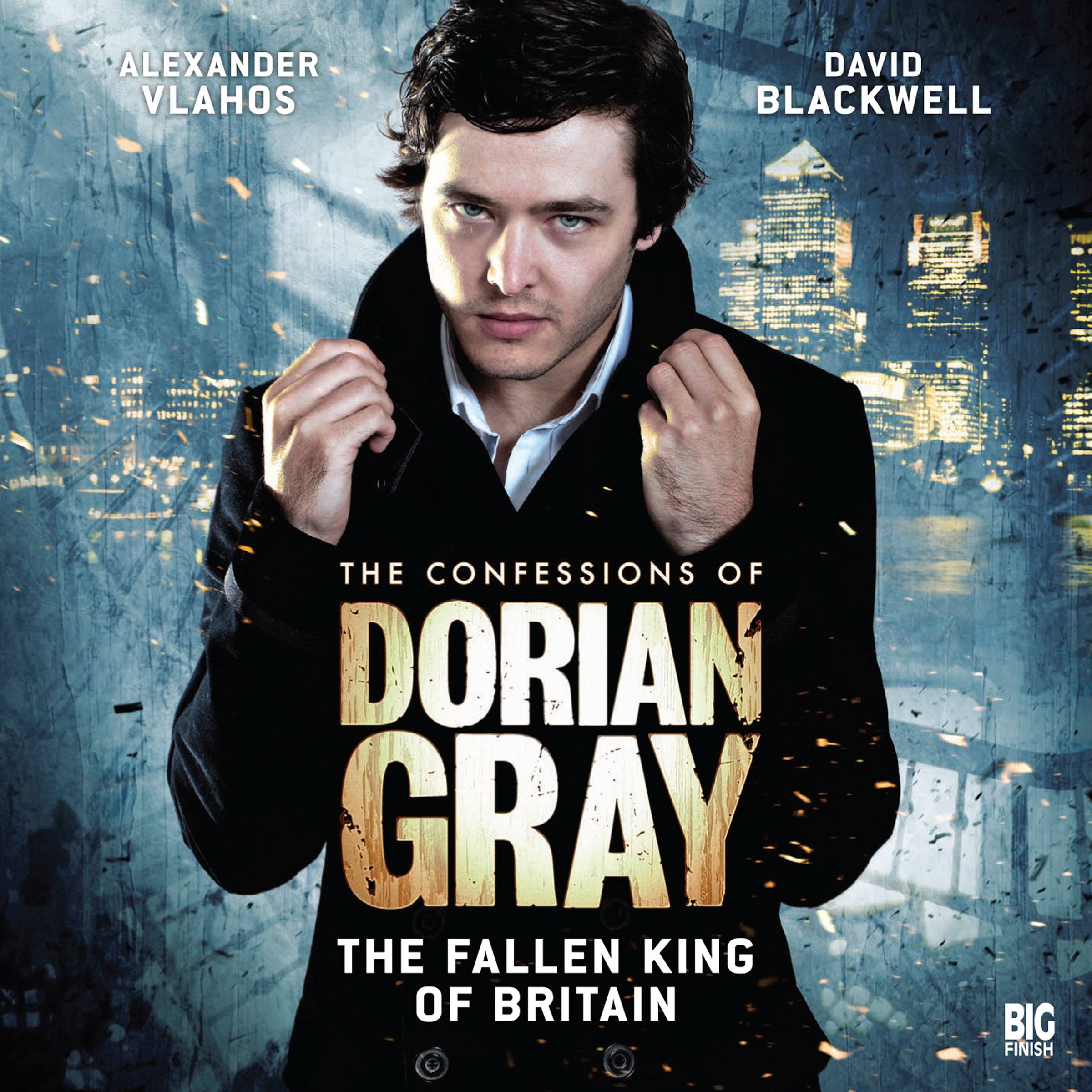 The Confessions of Dorian Gray - The Fallen King of Britain