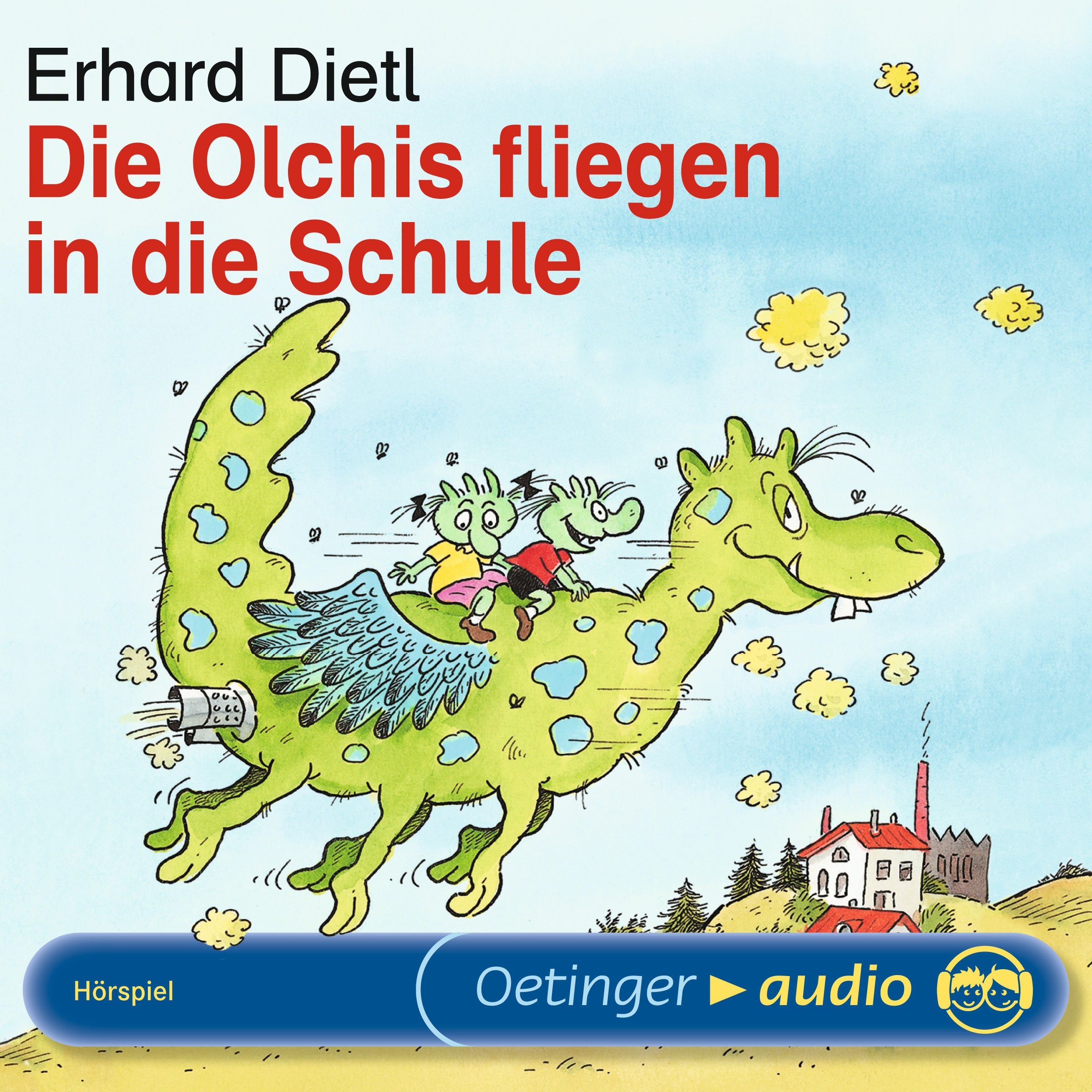 Cover art for Die Olchis fliegen in die Schule