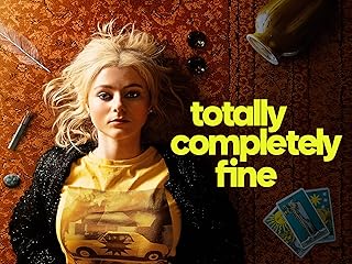 Totally Completely Fine