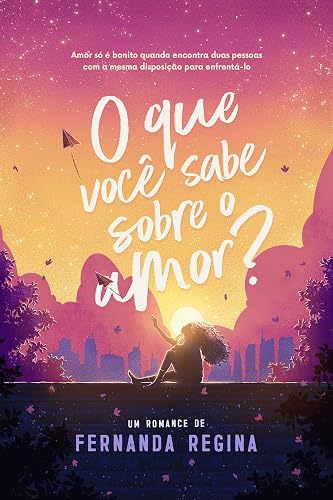 O que você sabe sobre o amor?