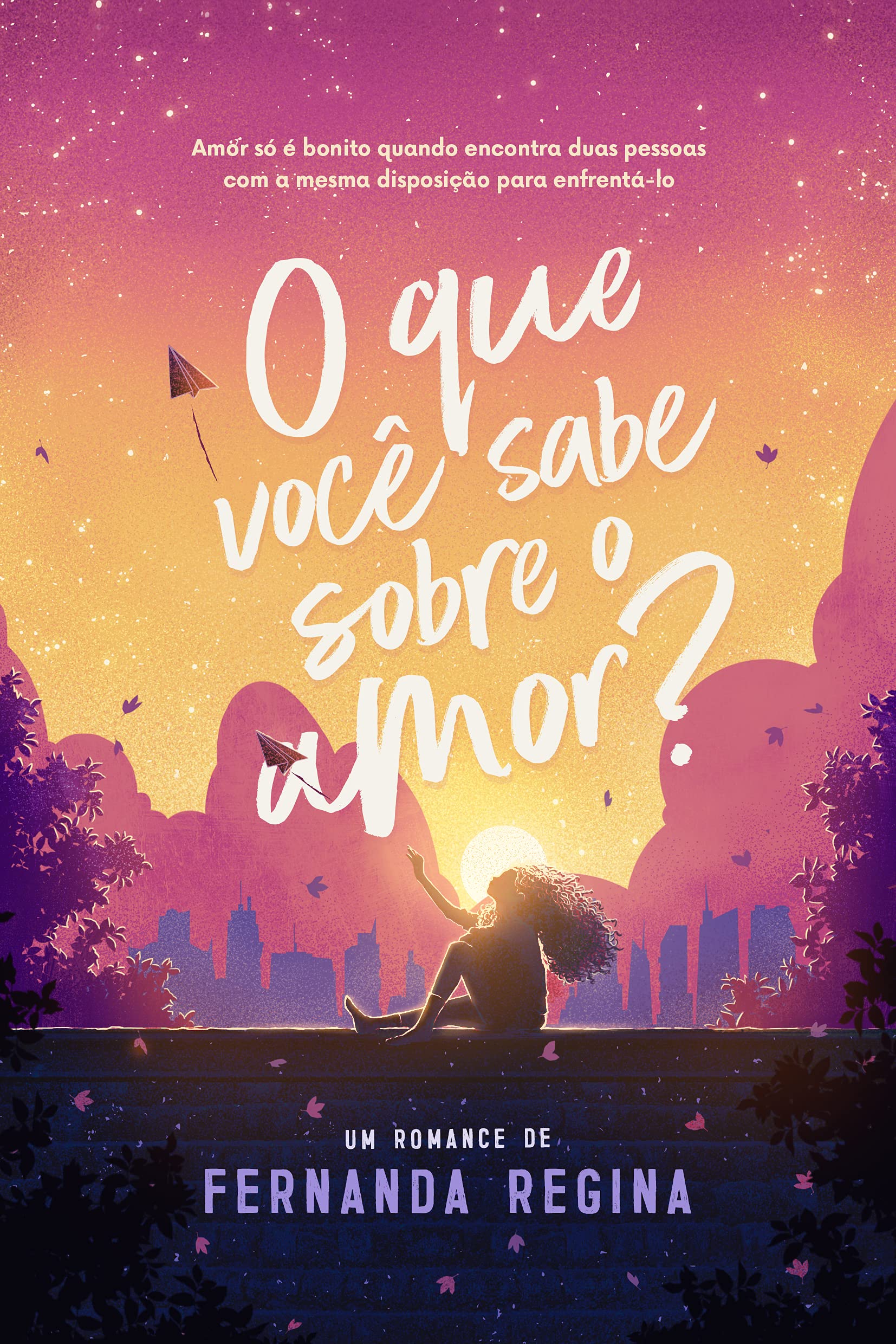 O que você sabe sobre o amor?