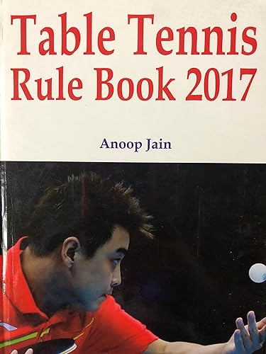 Table Tennis 2009: Rule Book (Table Tennis: Rule Book) Jain, Anoop