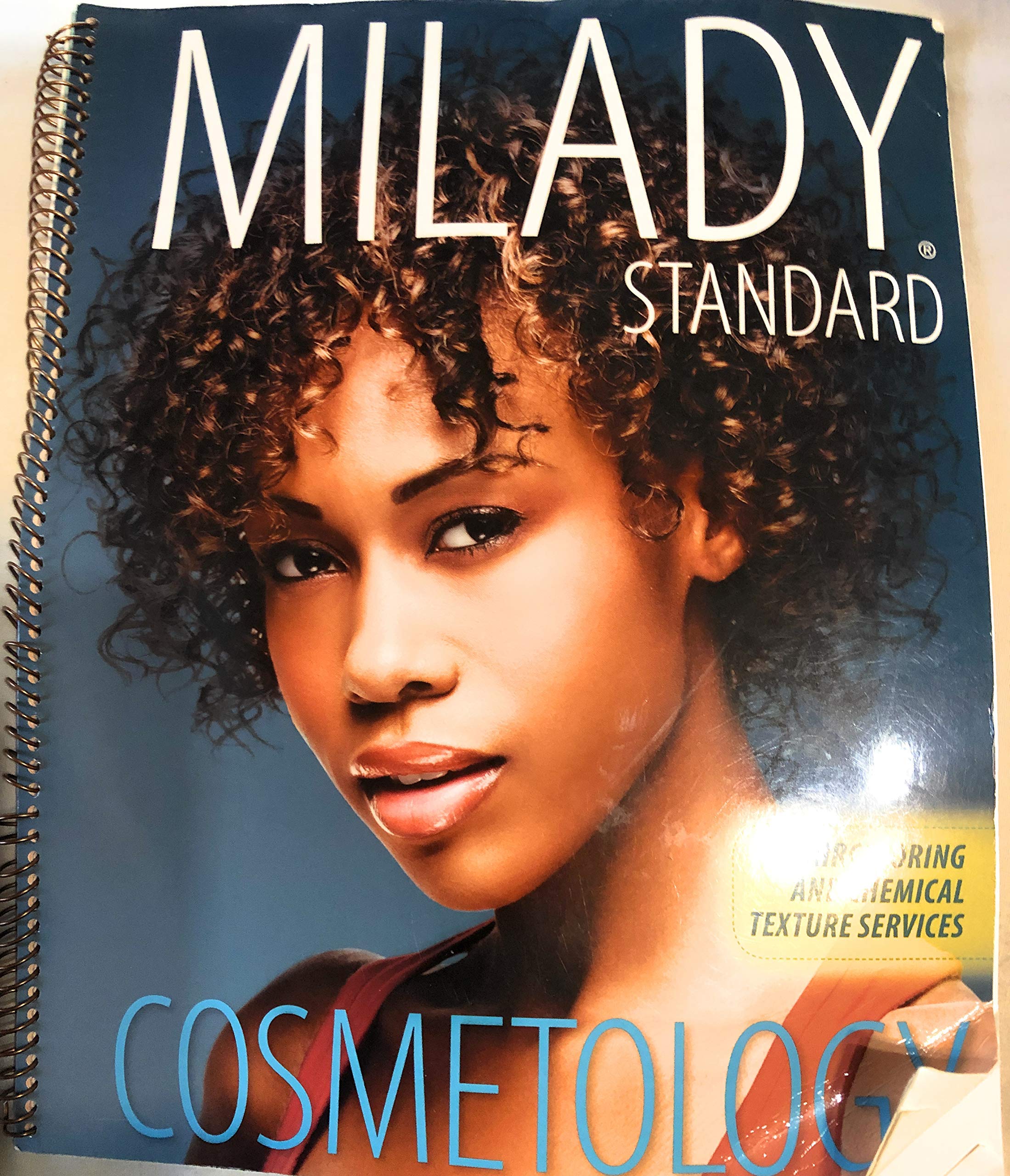Haircoloring and Chemical Texture Services for Milady Standard Cosmetology 2012 1st Edition