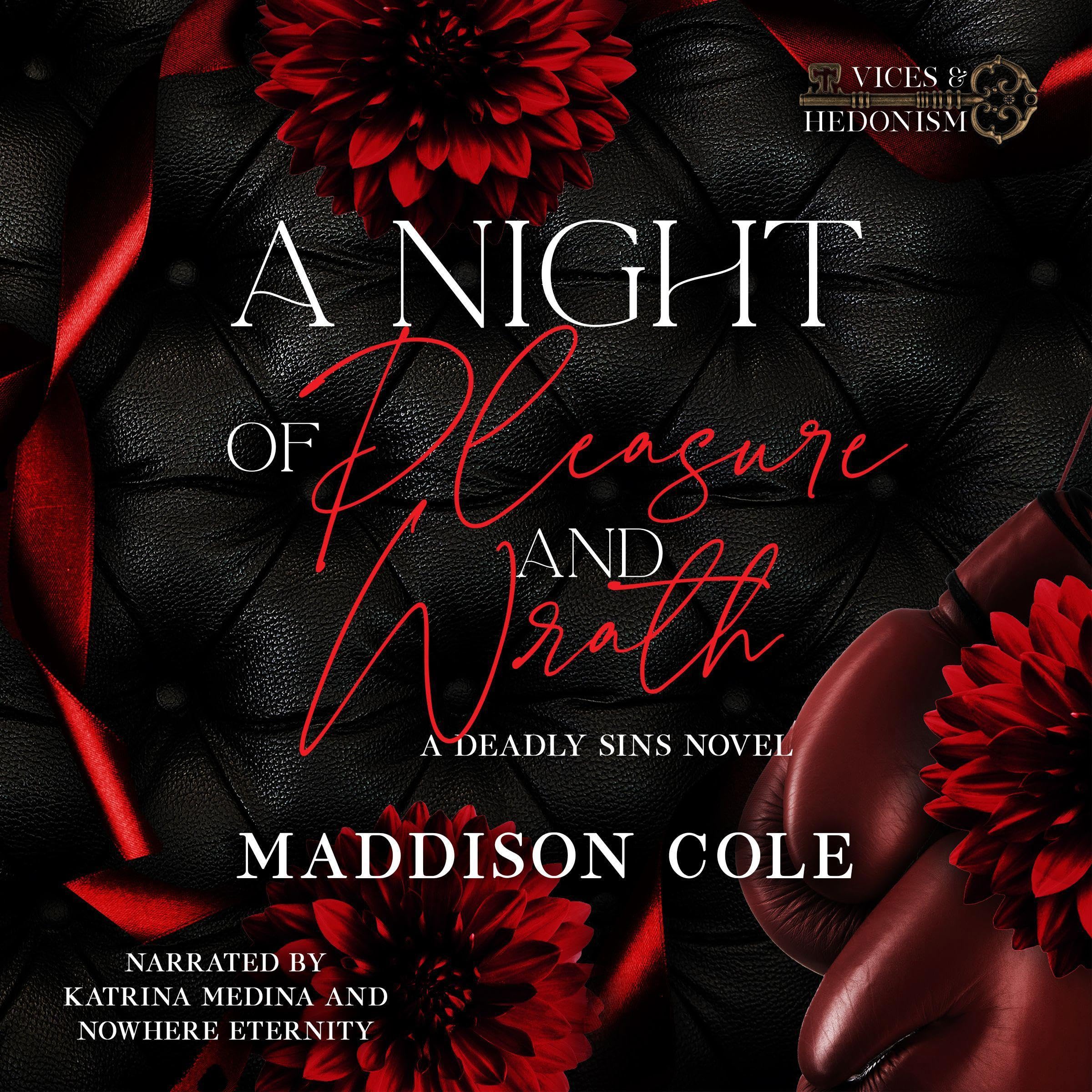 A Night of Pleasure and Wrath
