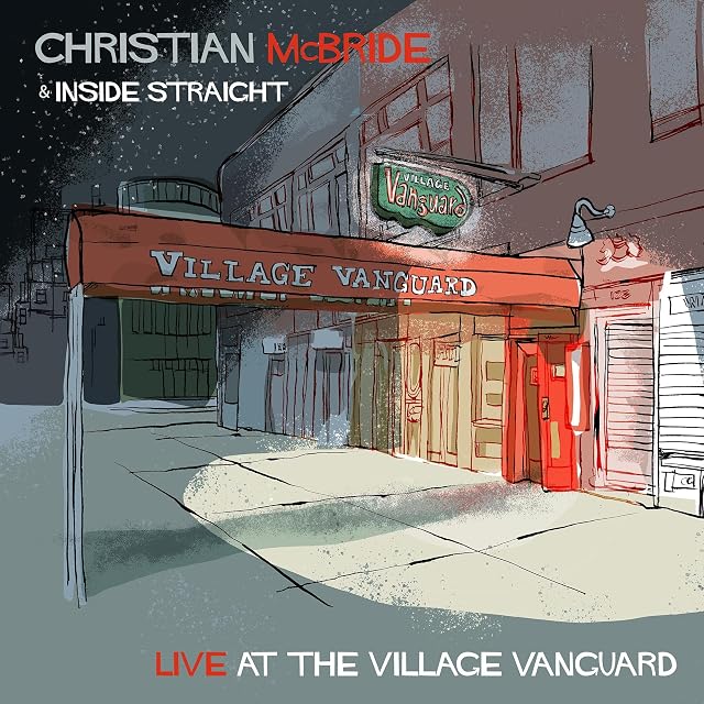 Live At The Village Vanguard (180g) por Christian McBride & Inside Straight, capa do álbum