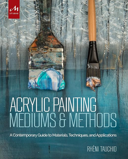 Portada de Acrylic Painting Mediums and Methods