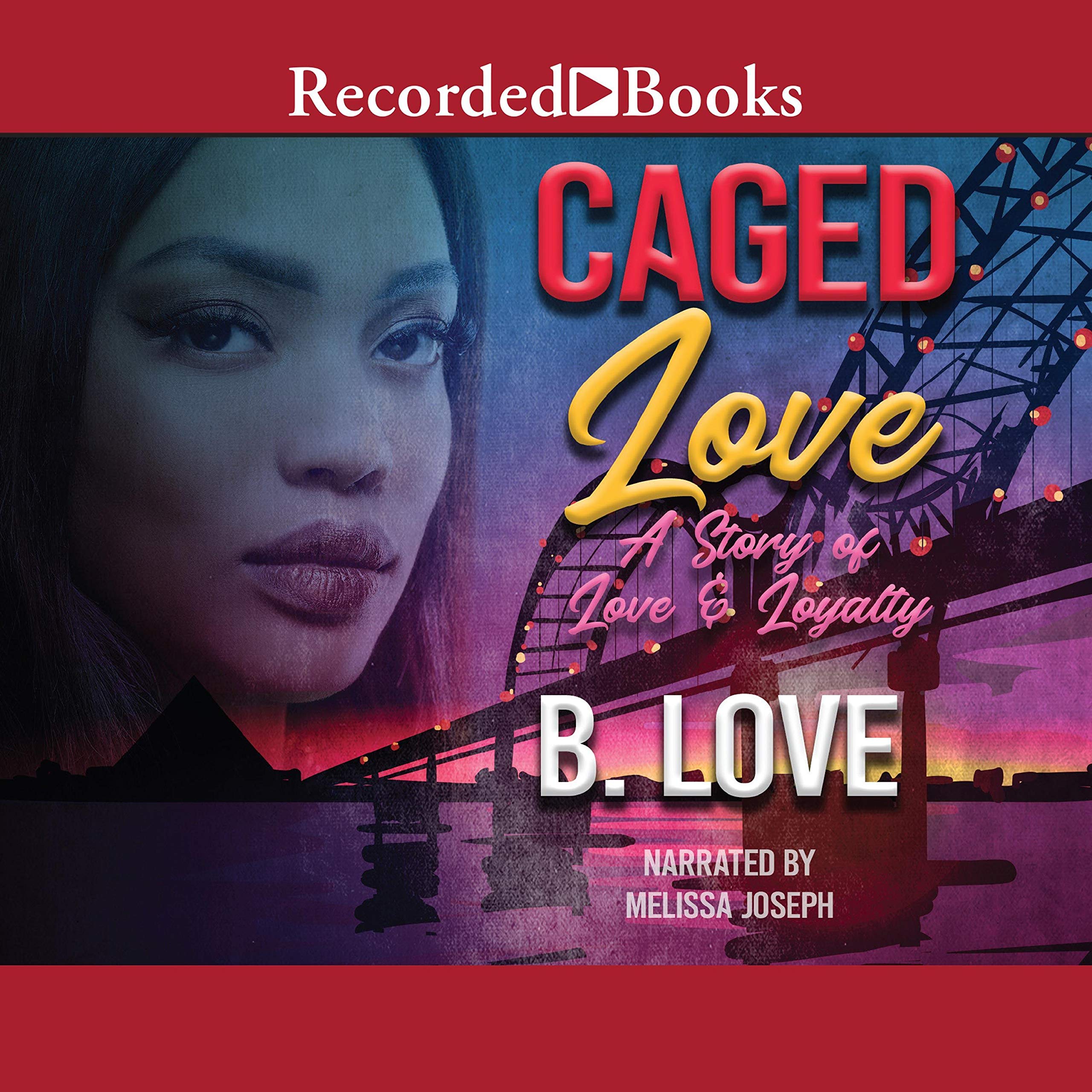 Caged Love