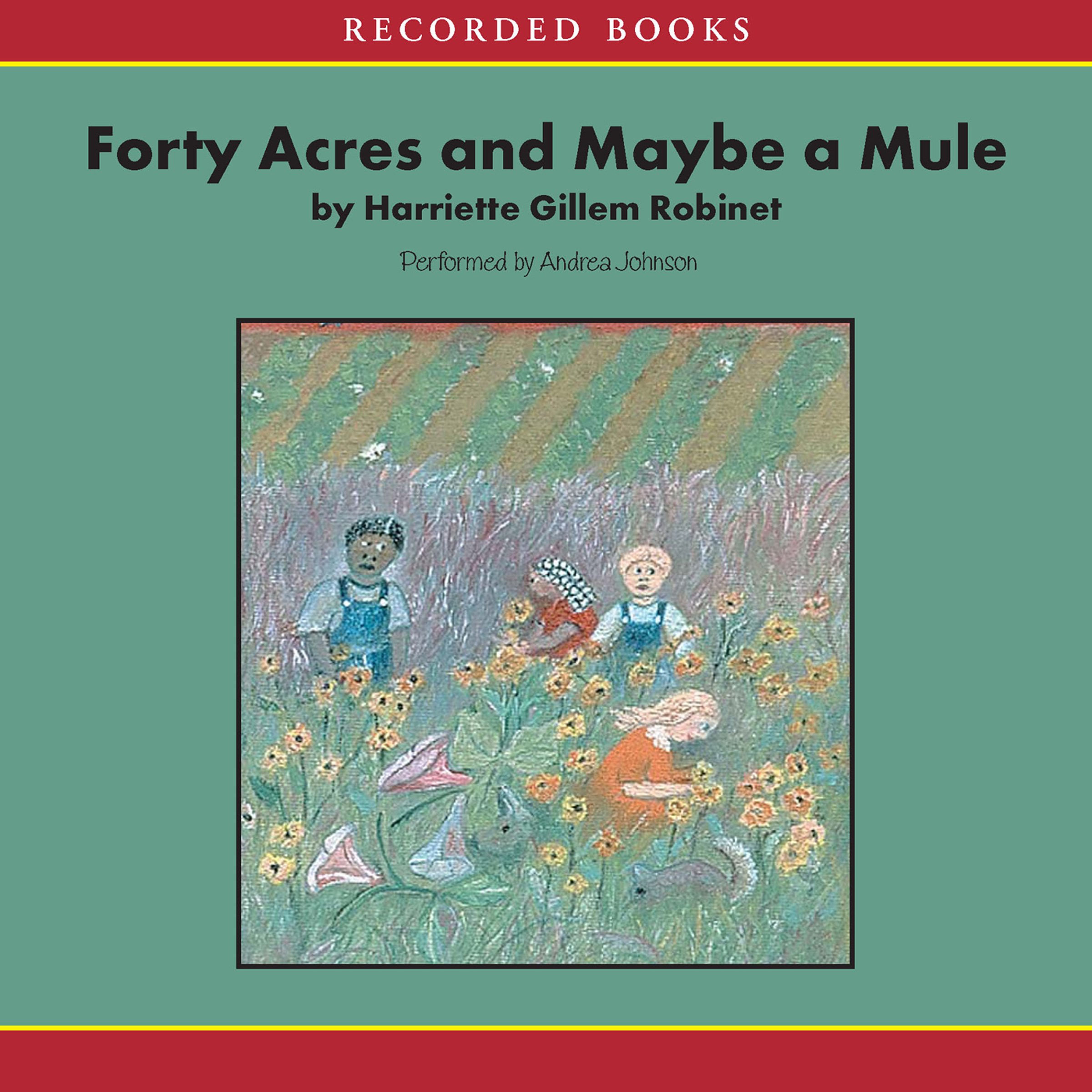 Cover art for Forty Acres and Maybe a Mule