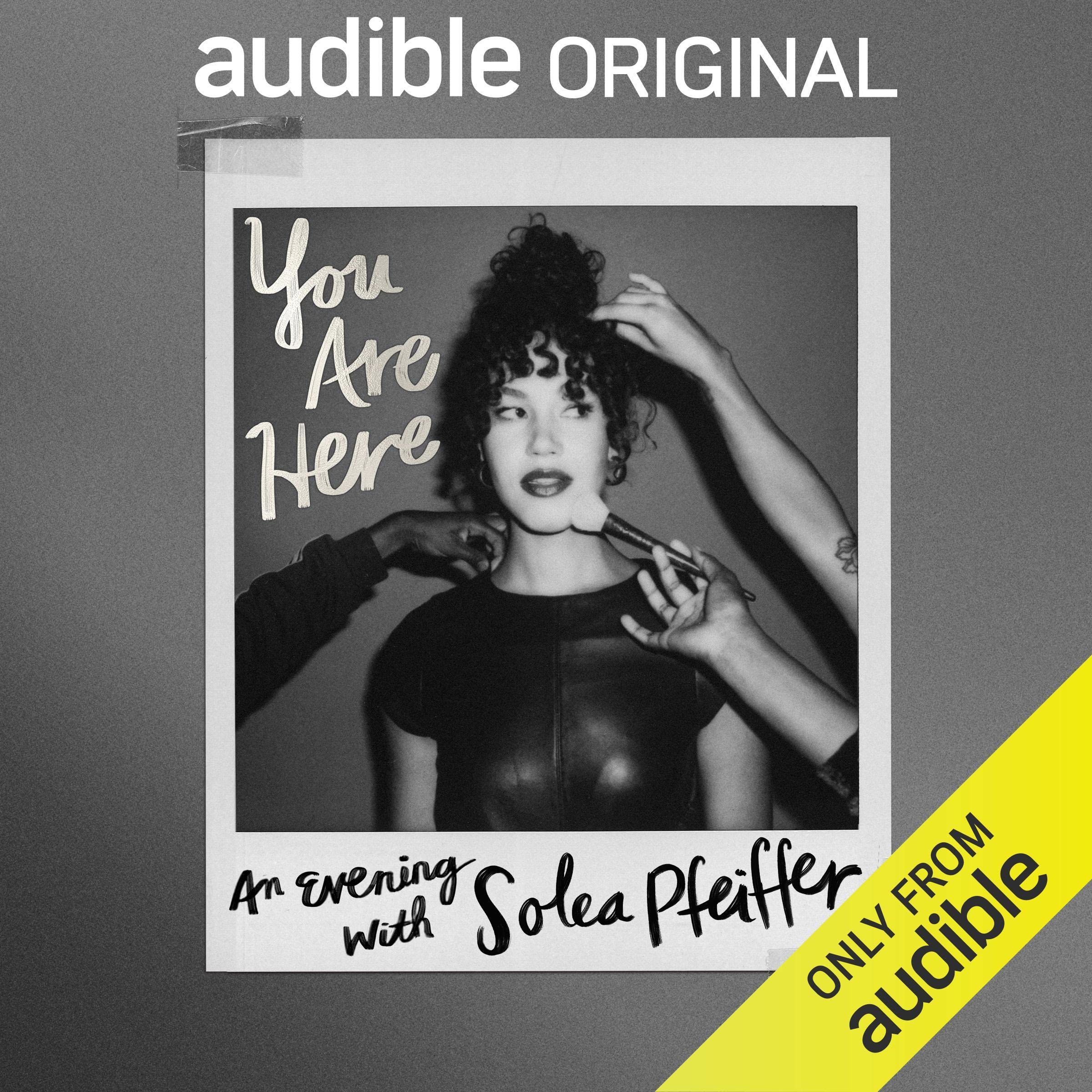 Cover art for You Are Here: An Evening with Solea Pfeiffer