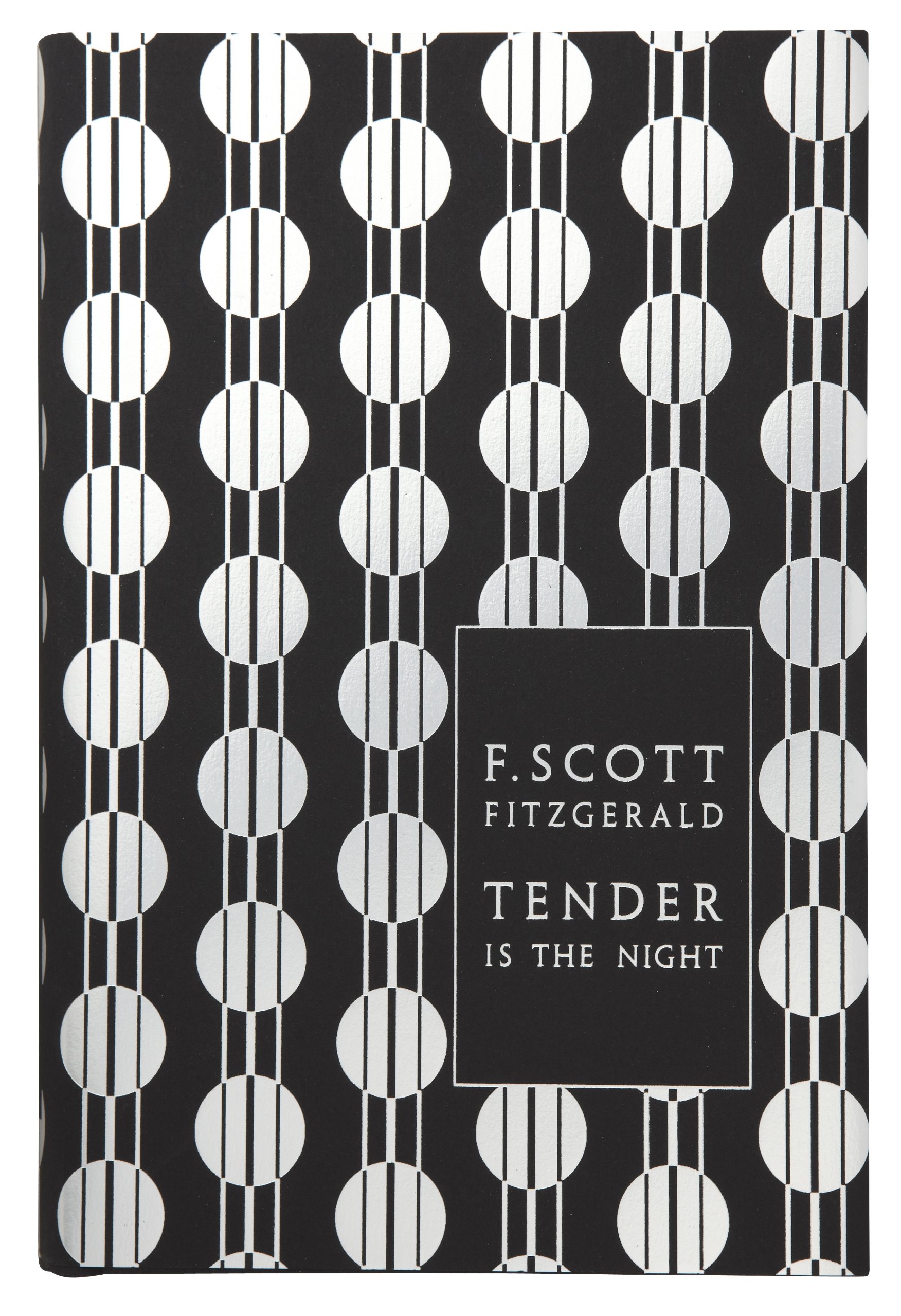 Modern Classics Tender Is the Night (Penguin F. Scott Fitzgerald Hardback Collection) Hardcover – International Edition, November 23, 2010