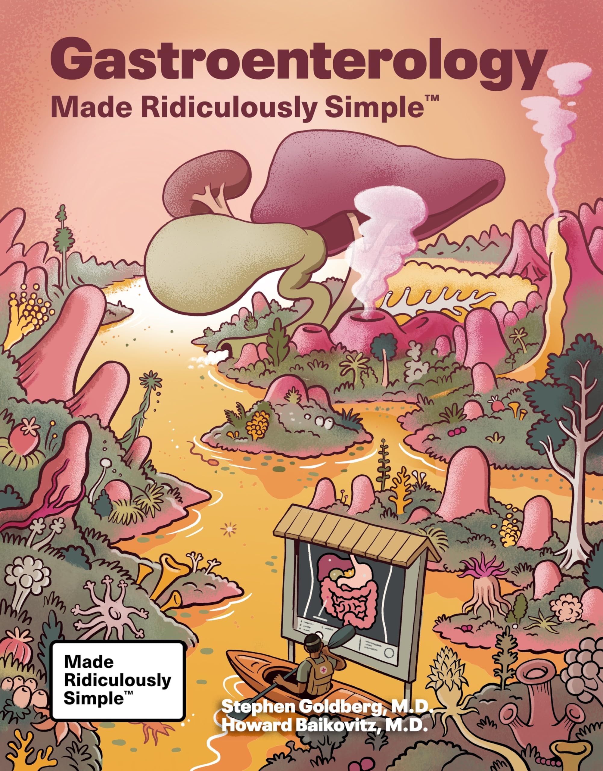 Gastroenterology Made Ridiculously Simple