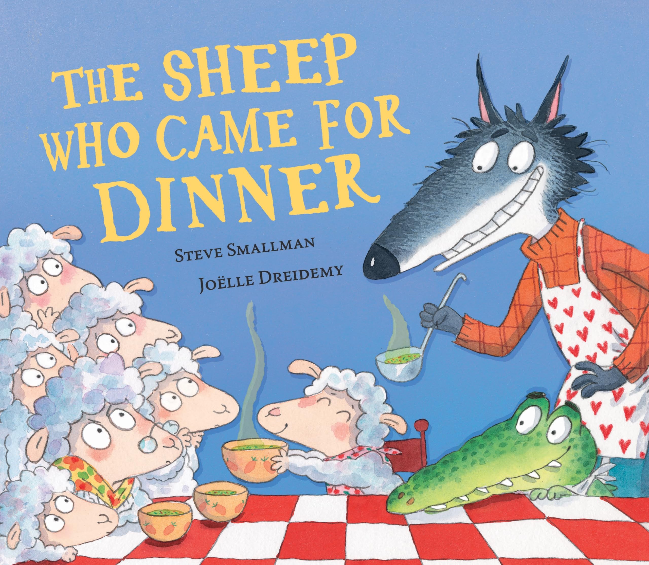 The Sheep Who Came for Dinner (The Lamb Who Came For Dinner, 8)