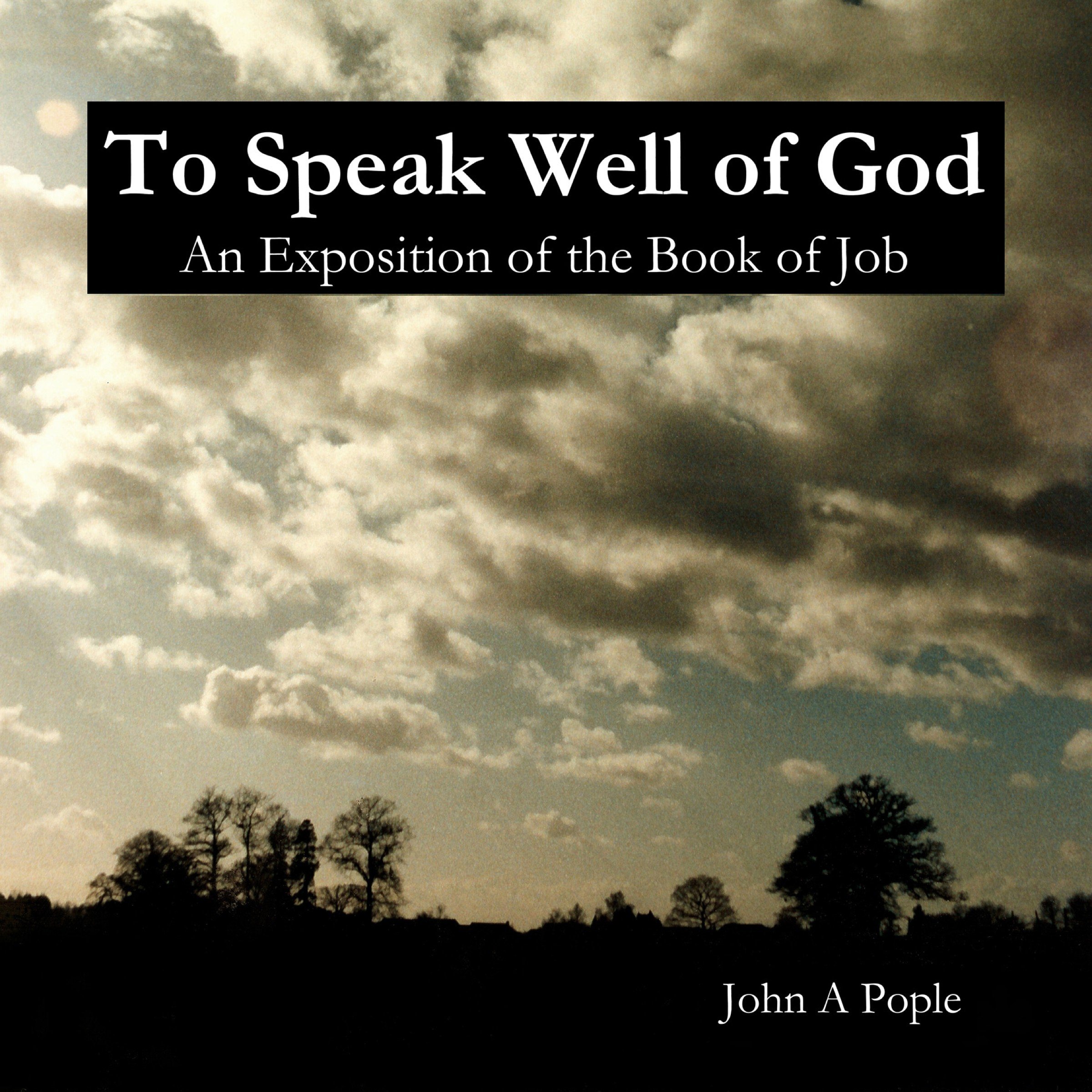 To Speak Well of God