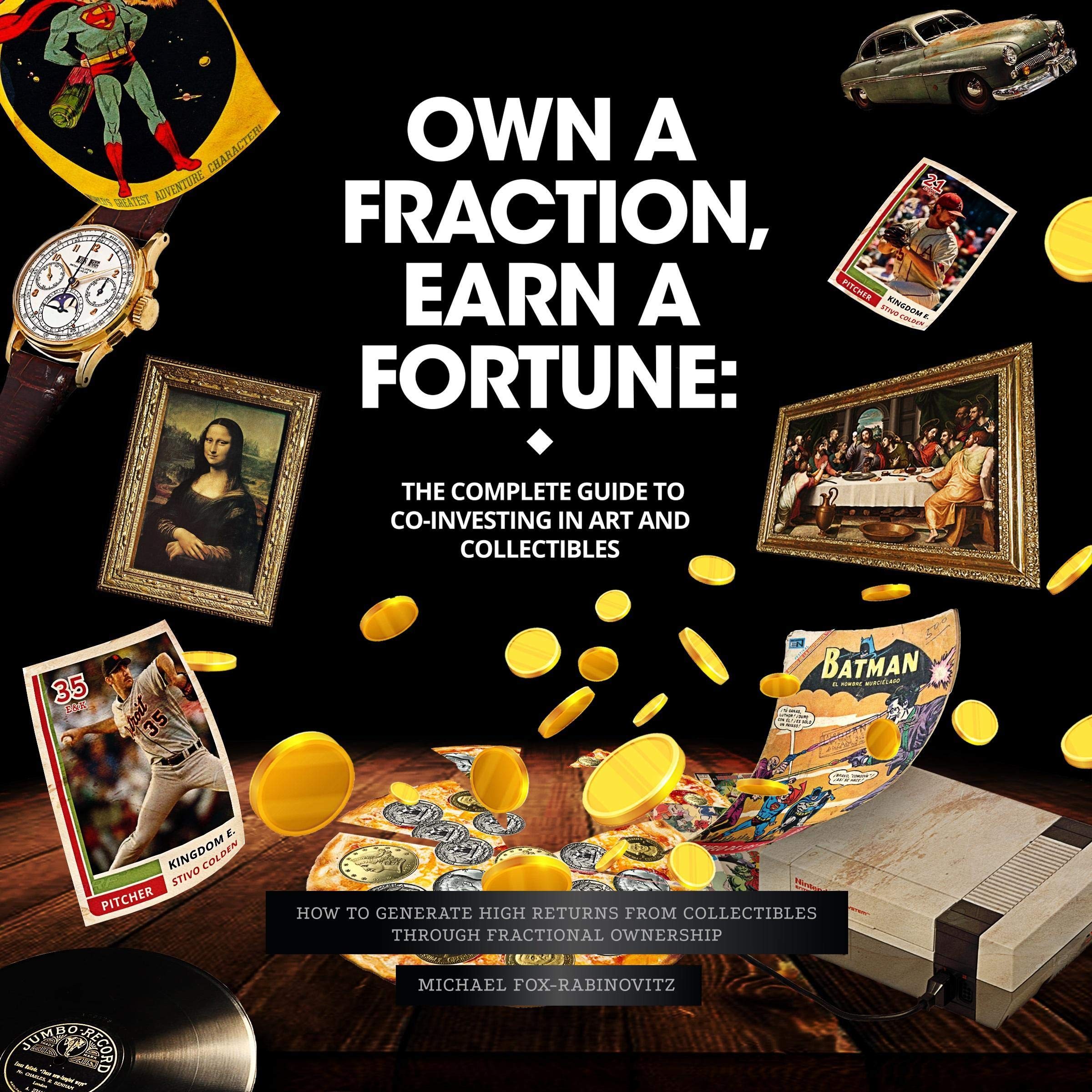 Cover art for Own a Fraction, Earn a Fortune